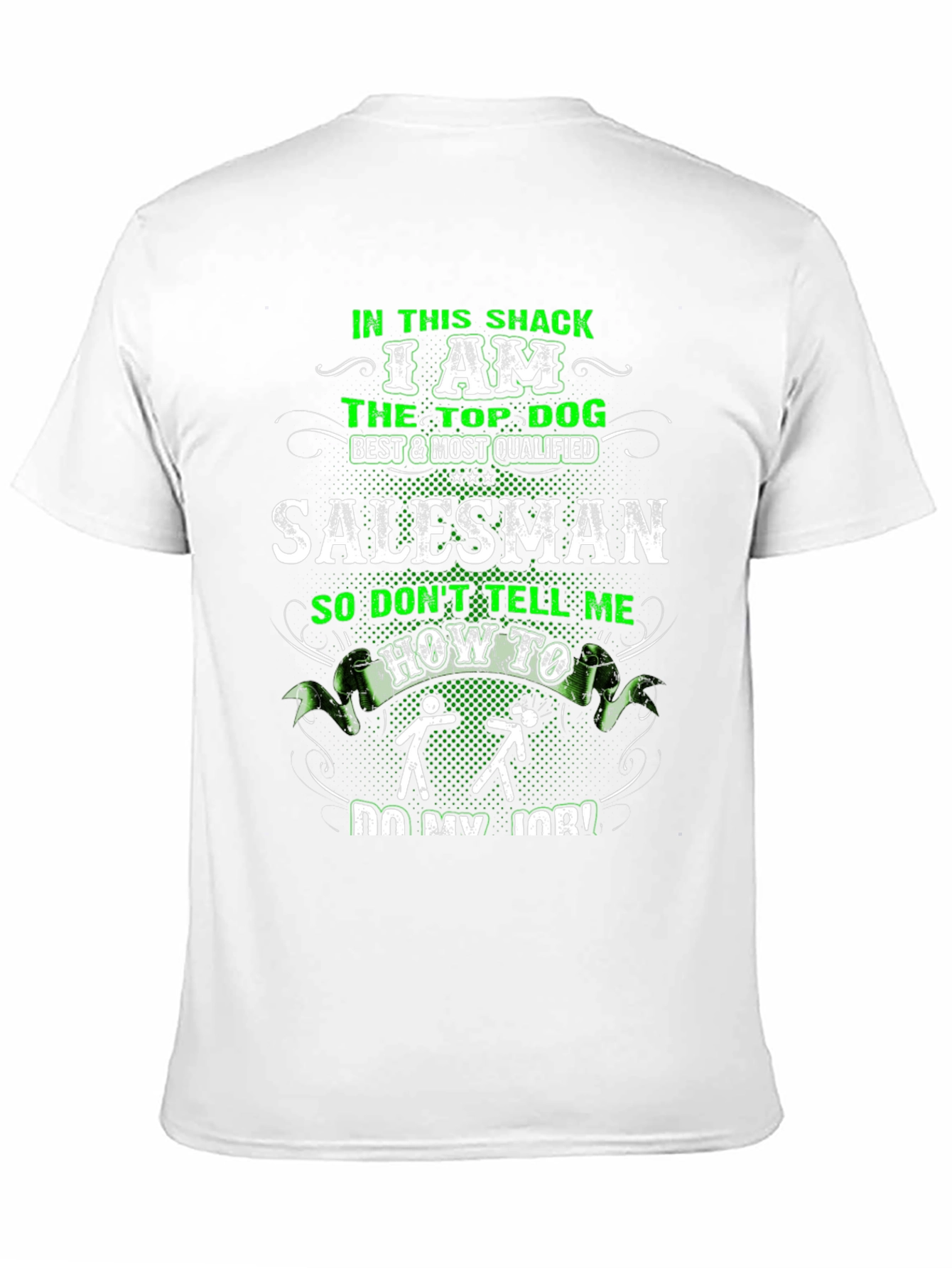 Top Dog Salesman Graphic T-Shirt