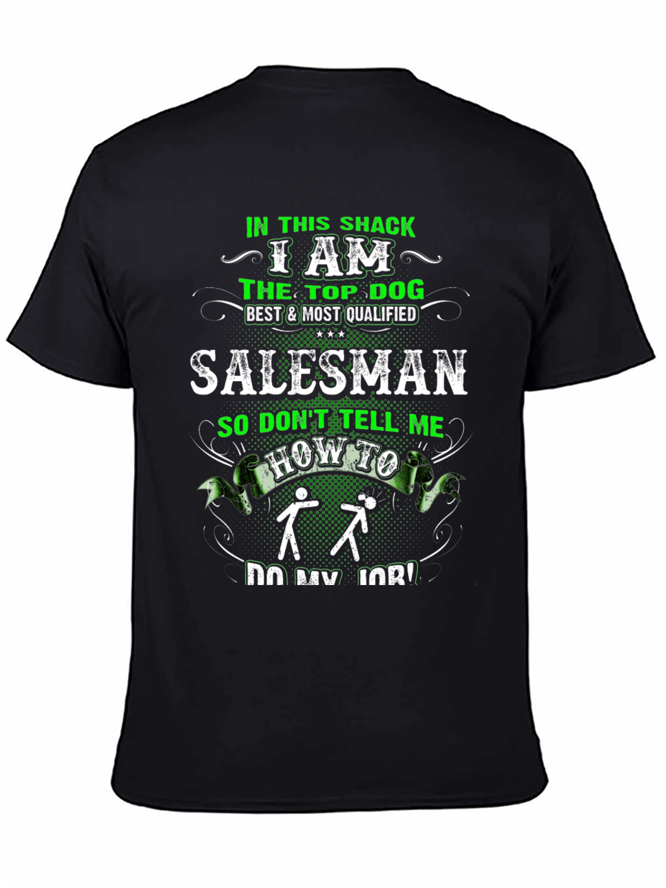 Top Dog Salesman Graphic T-Shirt