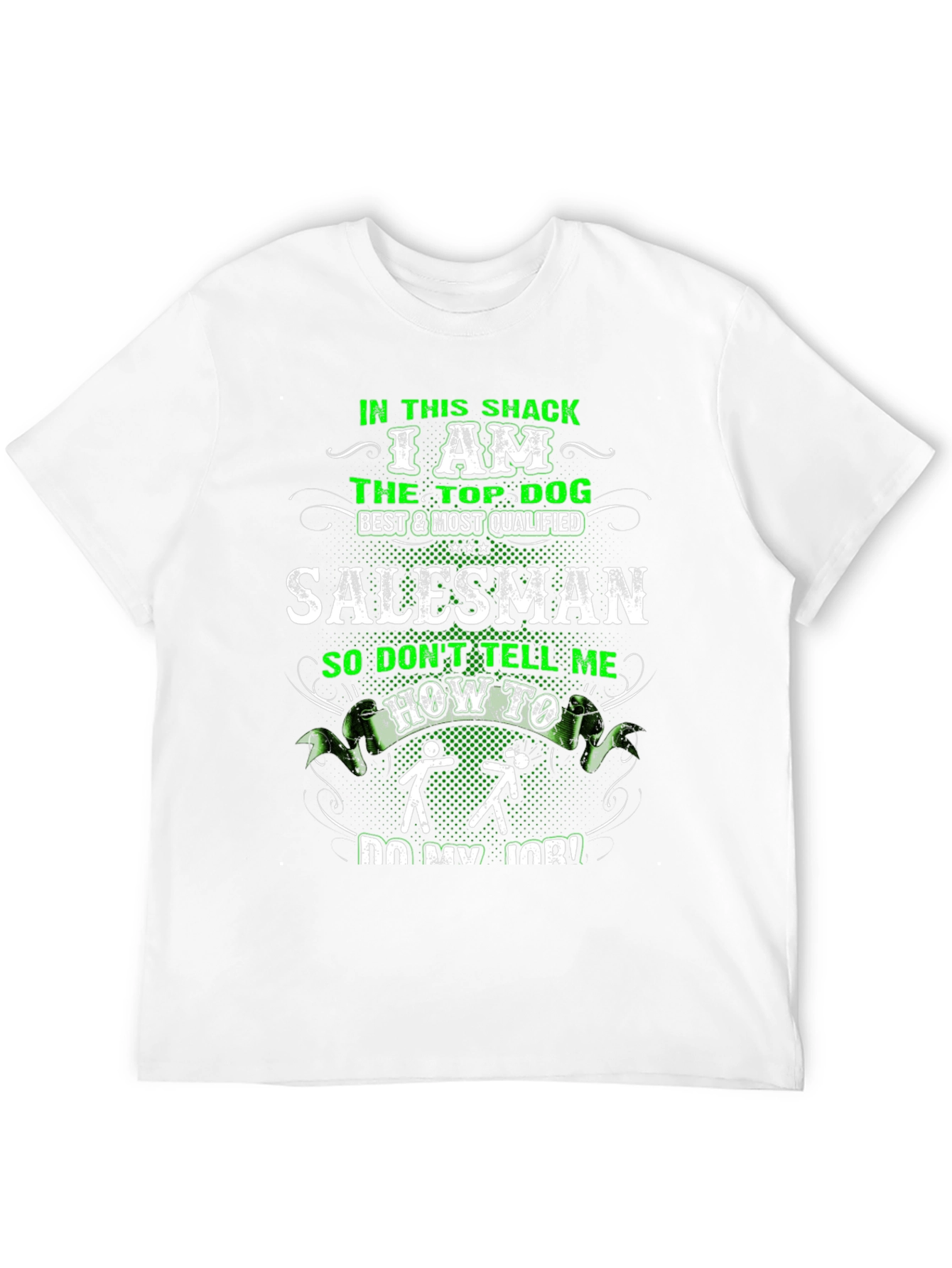 Top Dog Salesman Graphic T-Shirt