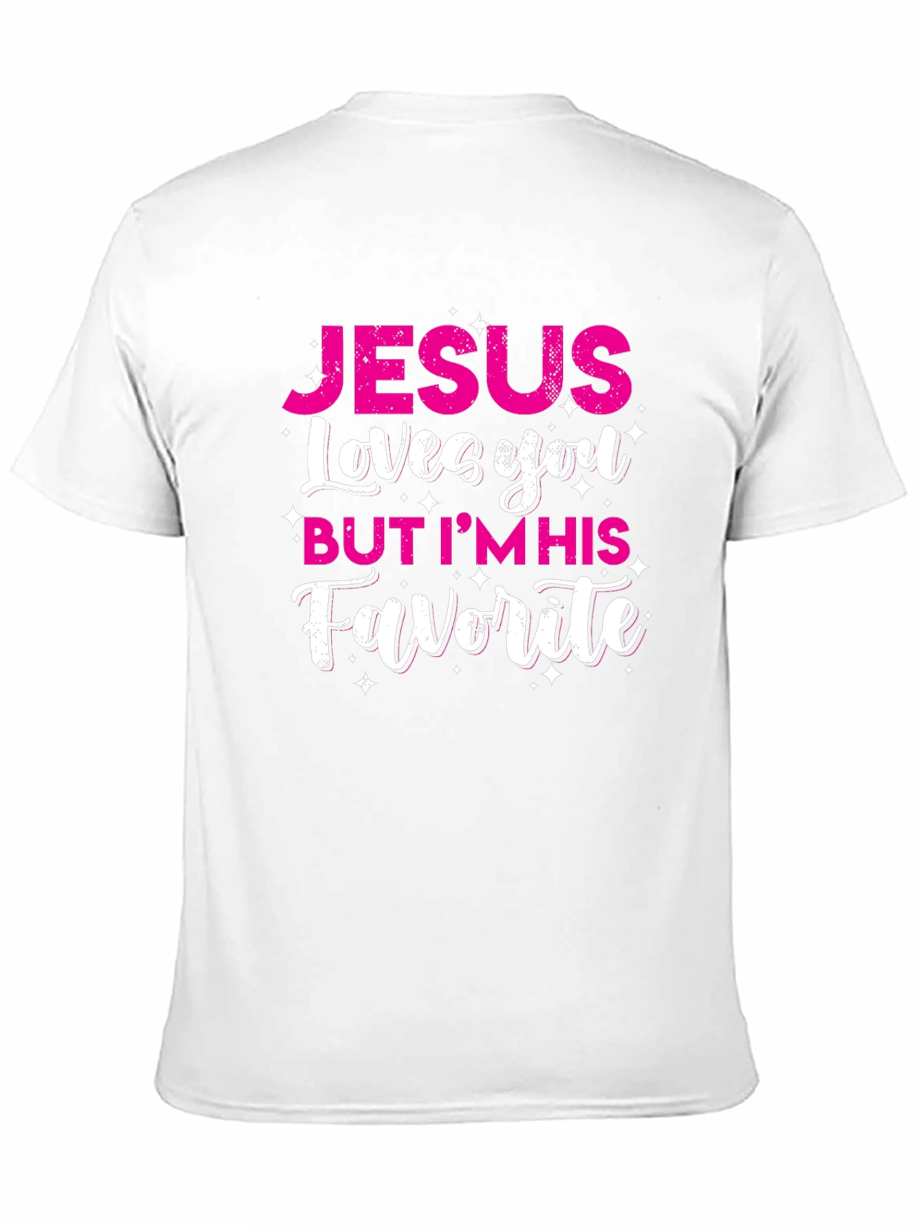 Jesus Loves You T-Shirt - Religious Humor Tee