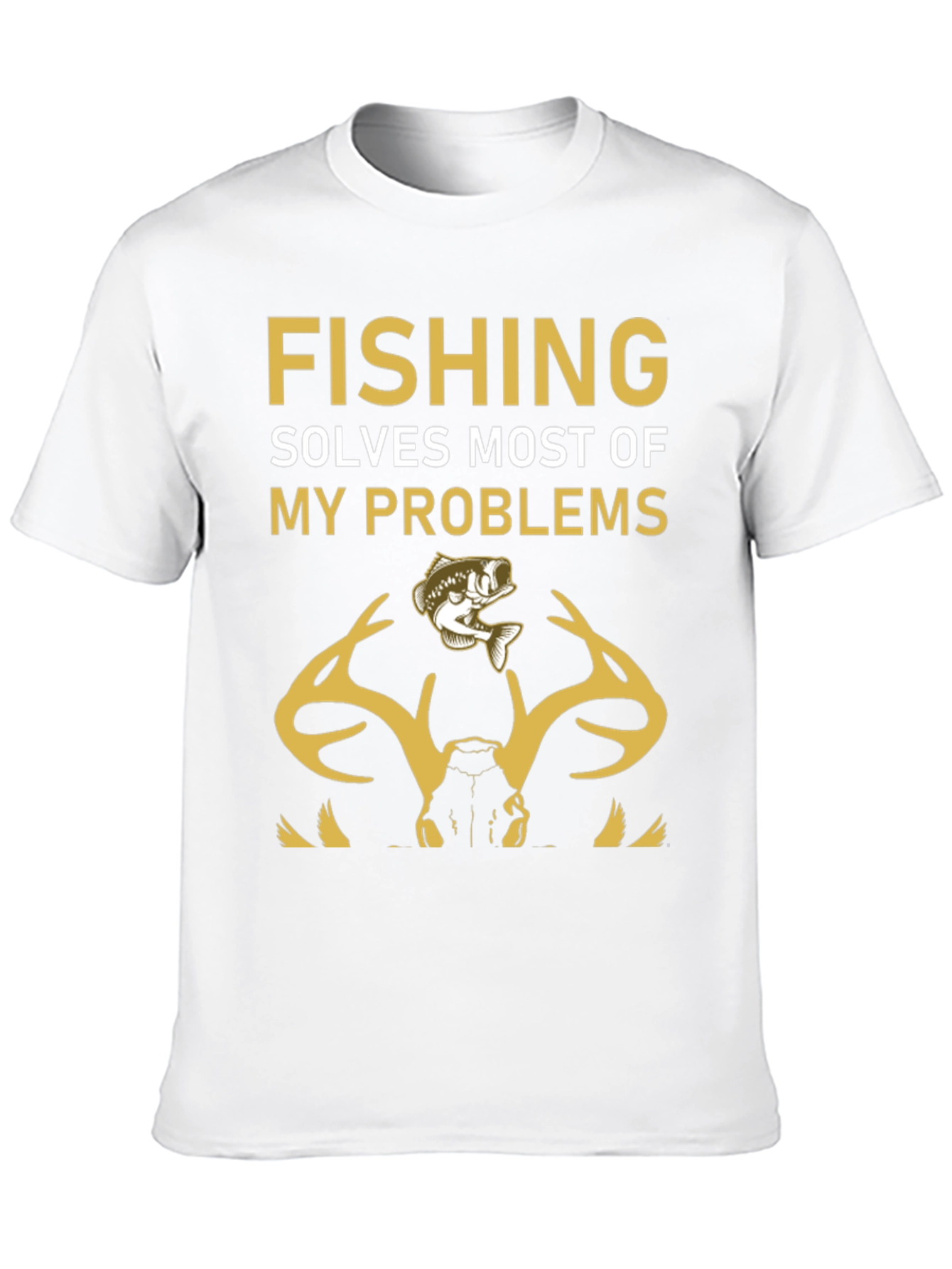 Fishing Solves Problems T-Shirt