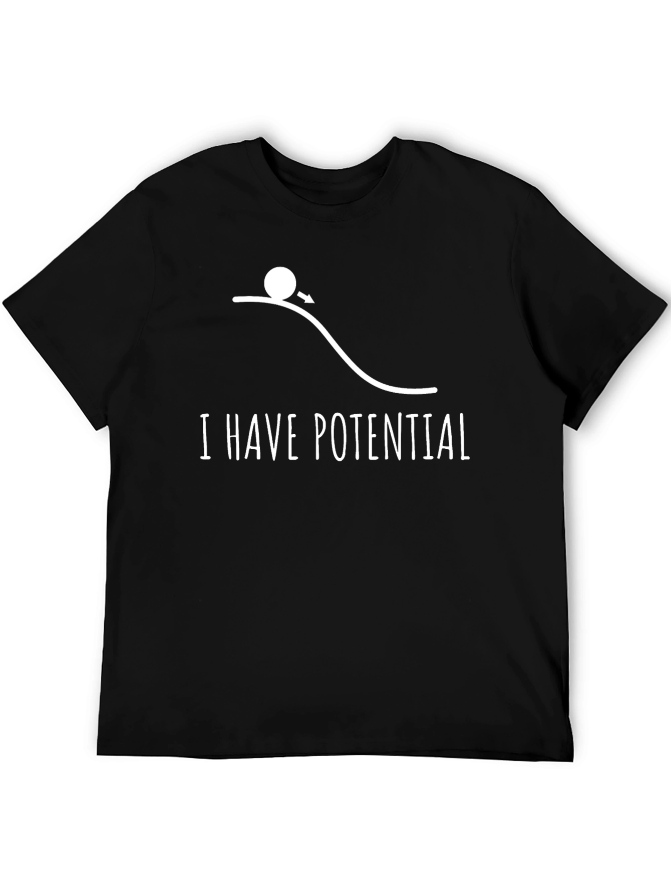 I Have Potential Graphic Tee - Black