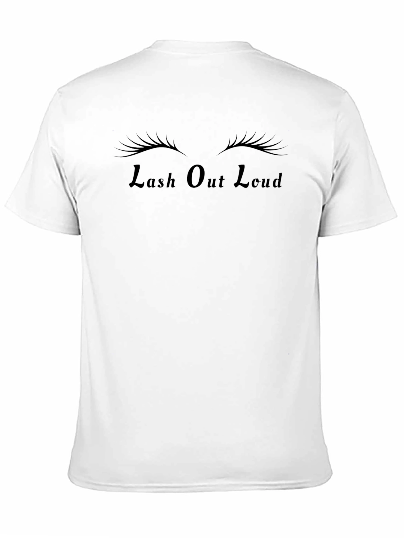 Lash Out Loud T-Shirt - Trendy Eyelash Graphic Tee