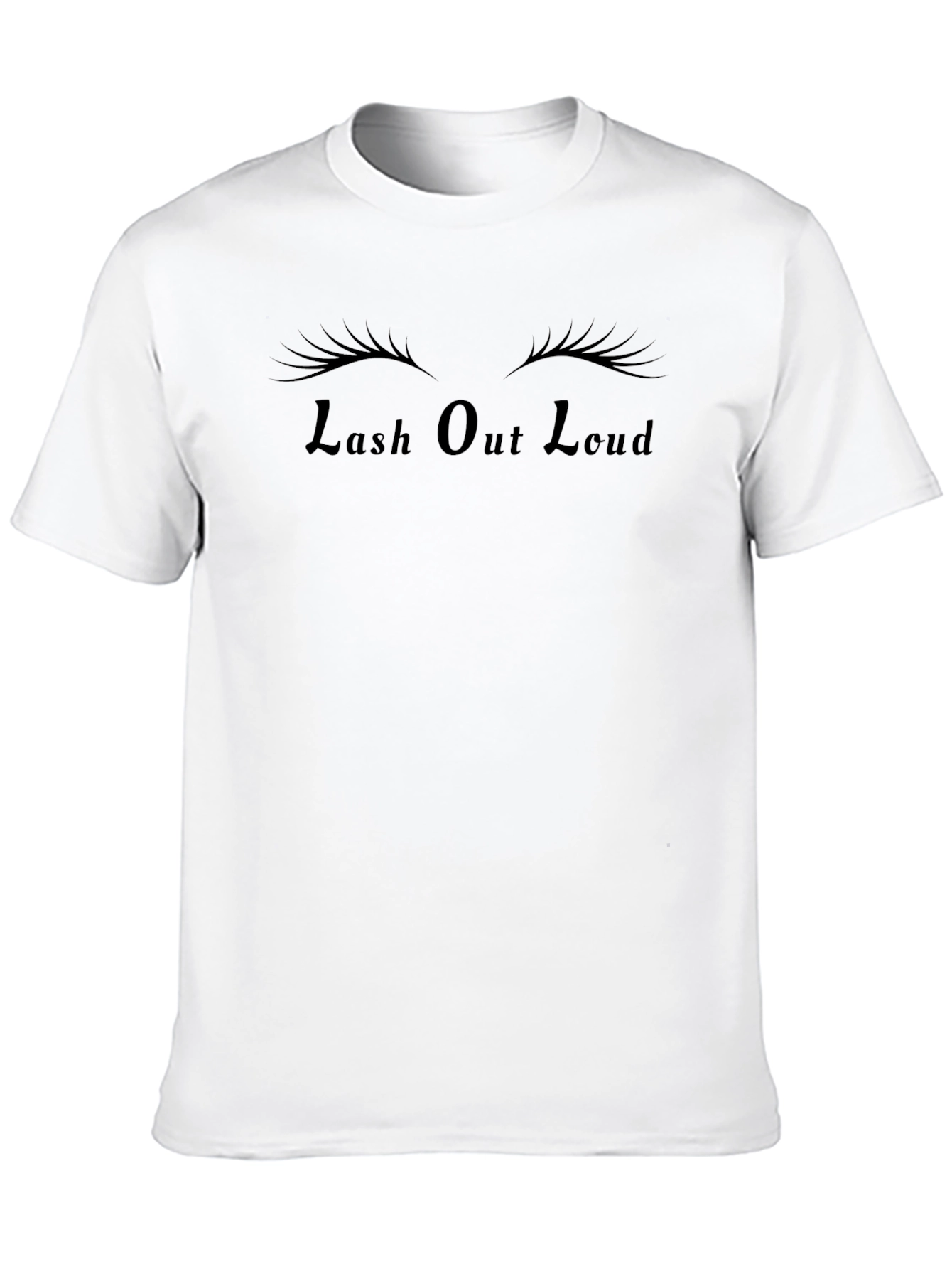 Lash Out Loud T-Shirt - Trendy Eyelash Graphic Tee