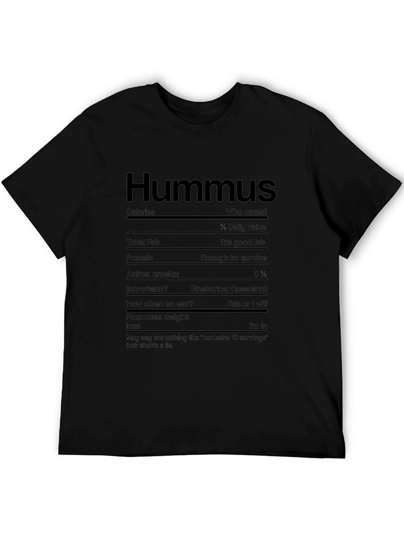Hummus Nutrition Facts Graphic Tee - Sarcastic Foodie T-Shirt