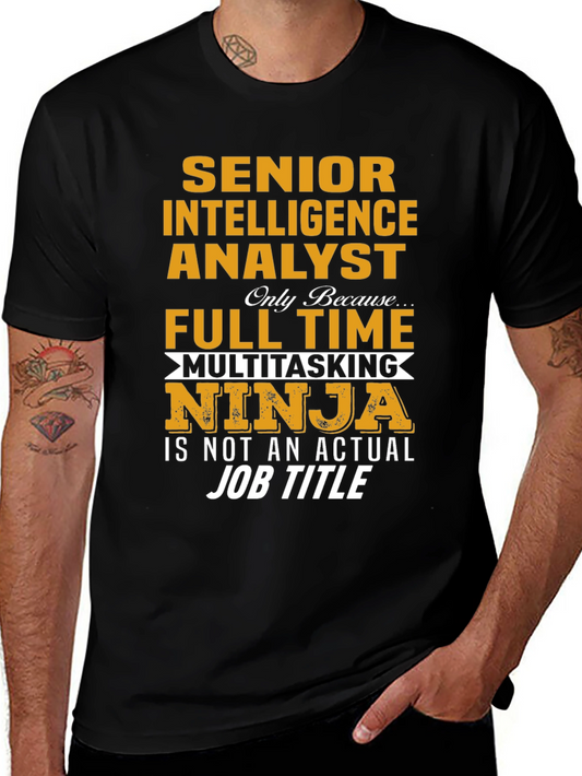 Senior Intelligence Analyst Ninja T-Shirt