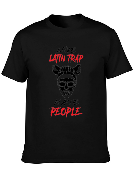 Love Latin Trap Hate People Black T-Shirt