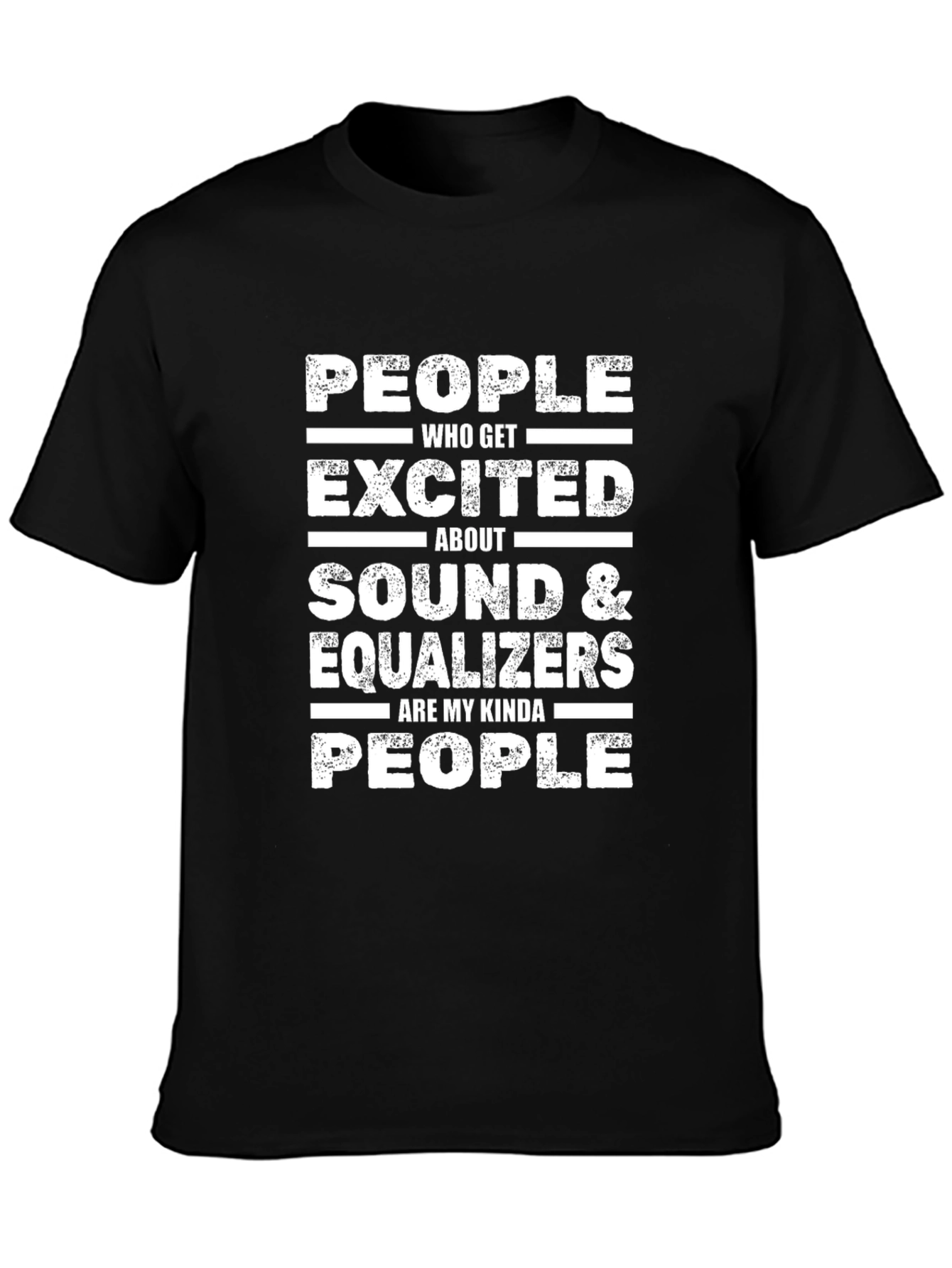 Excited About Sound & Equalizers T-Shirt