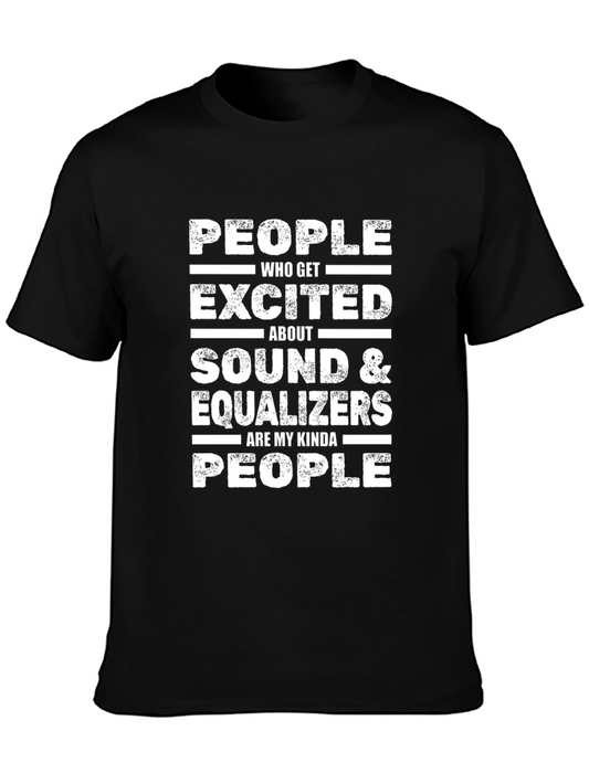 Excited About Sound & Equalizers T-Shirt