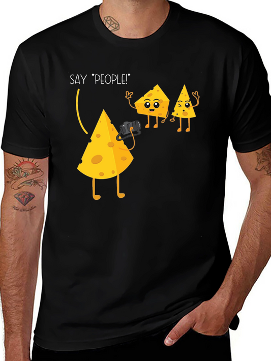 Cheese Say People Funny Graphic T-Shirt