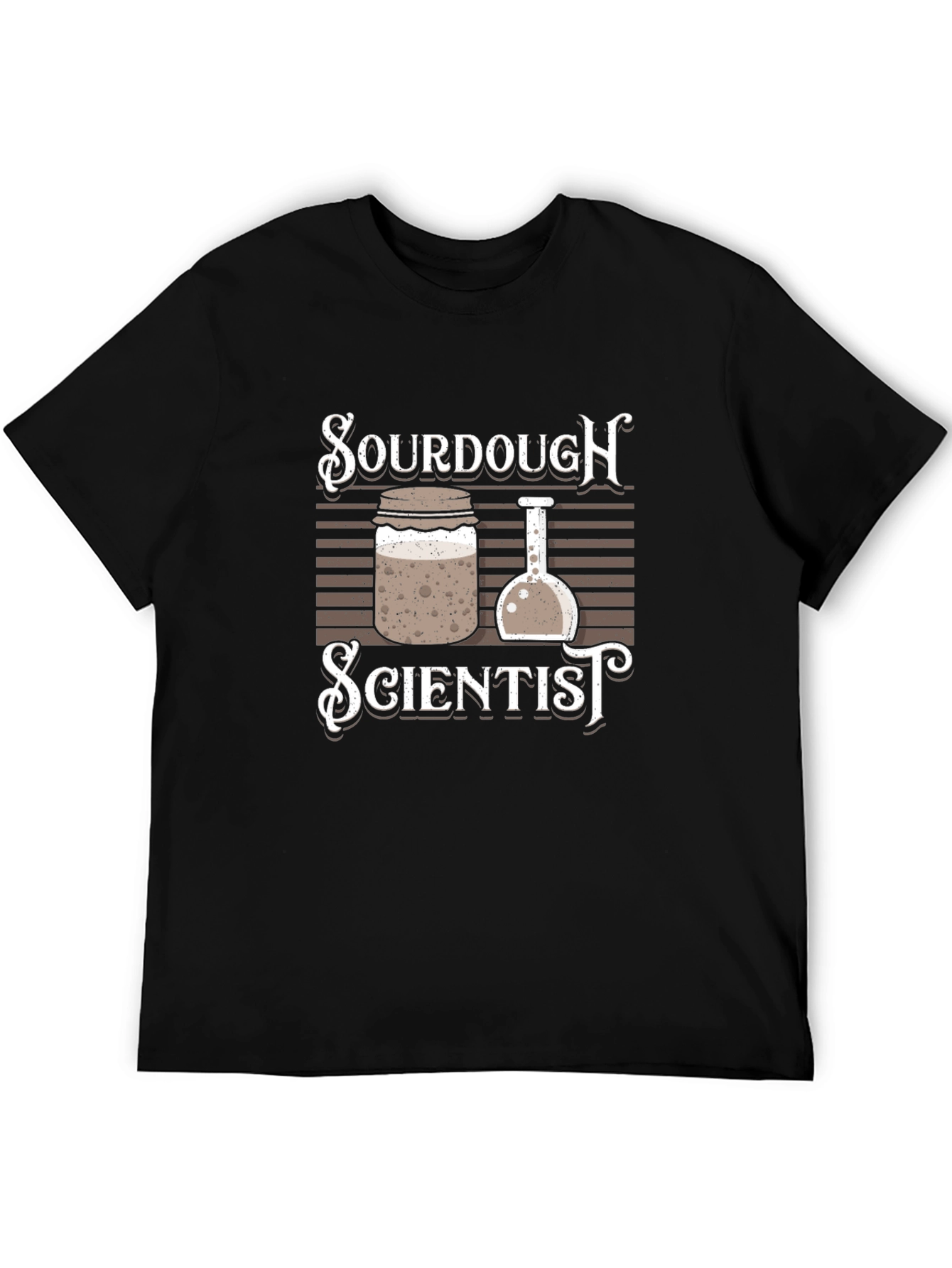Sourdough Scientist Graphic T-Shirt - Baking Enthusiast Apparel