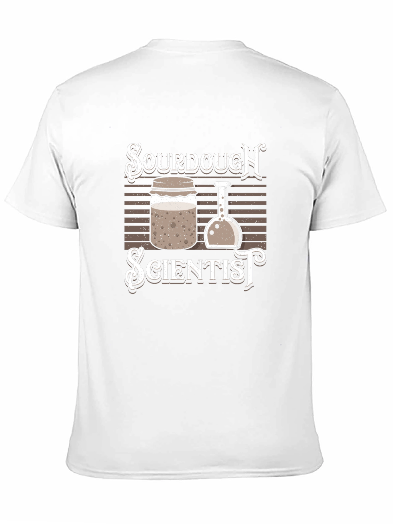 Sourdough Scientist Graphic T-Shirt - Baking Enthusiast Apparel