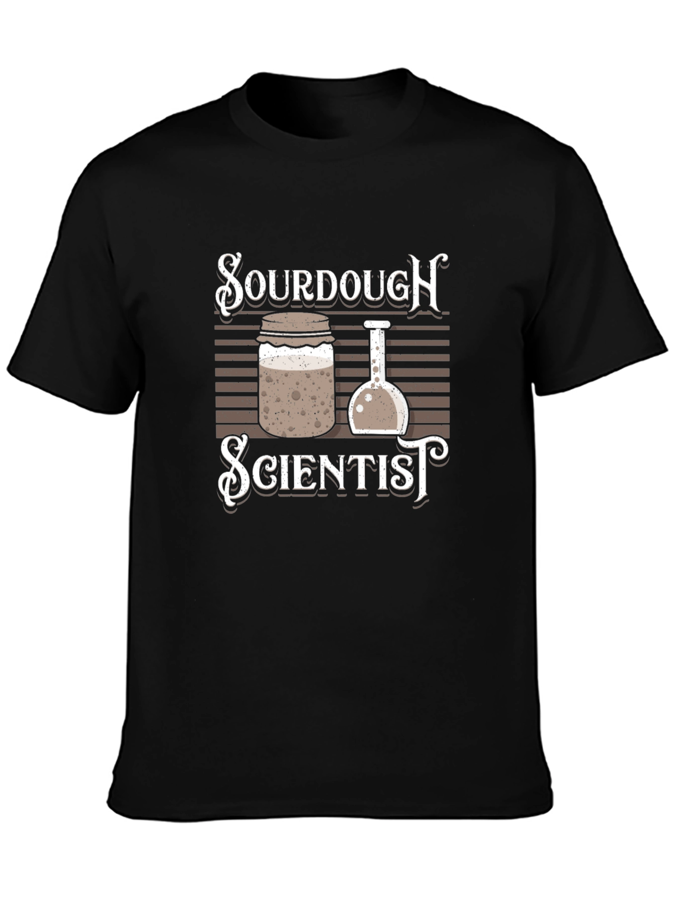 Sourdough Scientist Graphic T-Shirt - Baking Enthusiast Apparel