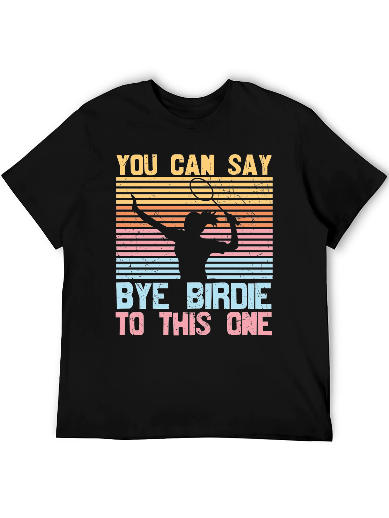 Bye Birdie Badminton T-Shirt
