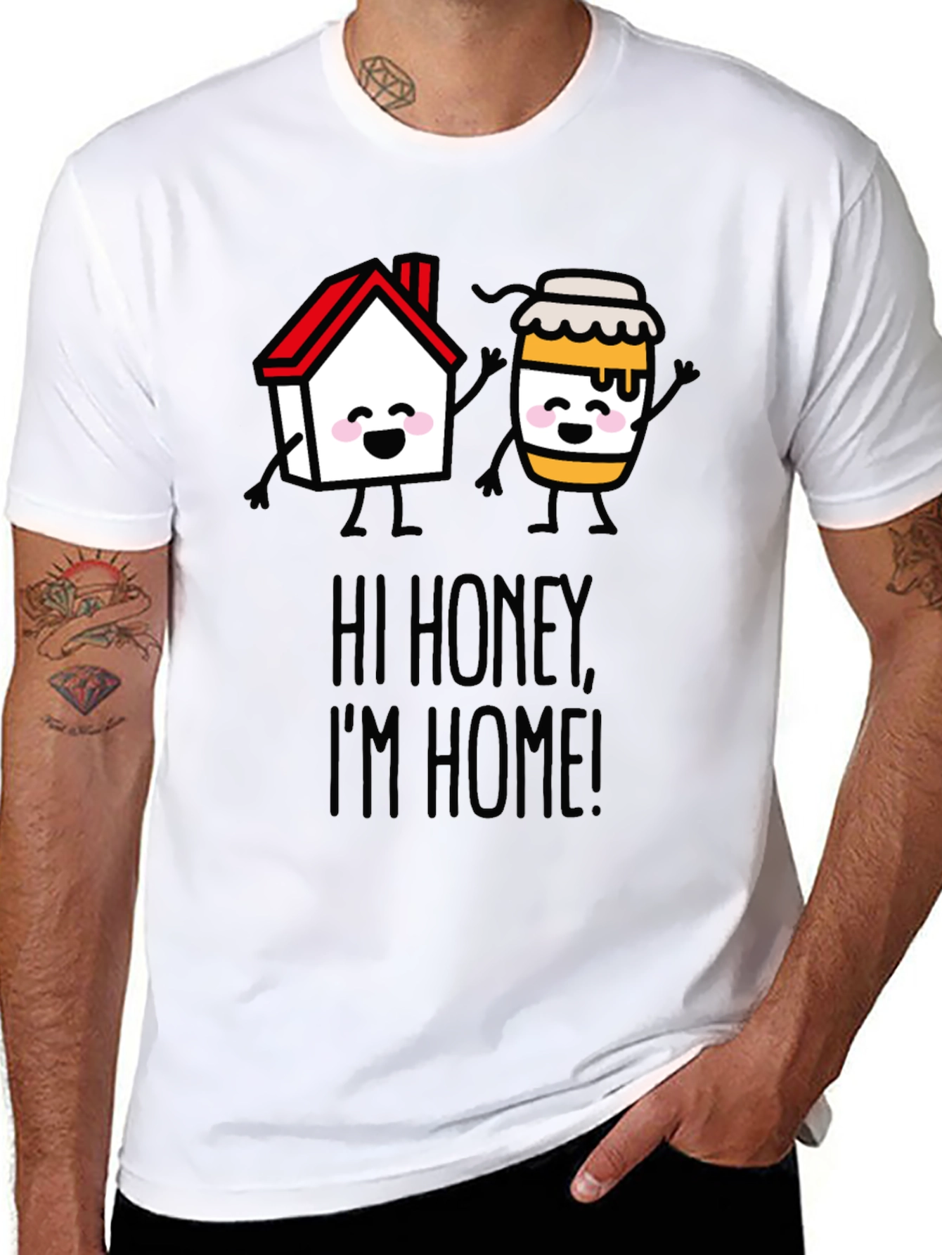 Hi Honey Im Home! Graphic T-Shirt