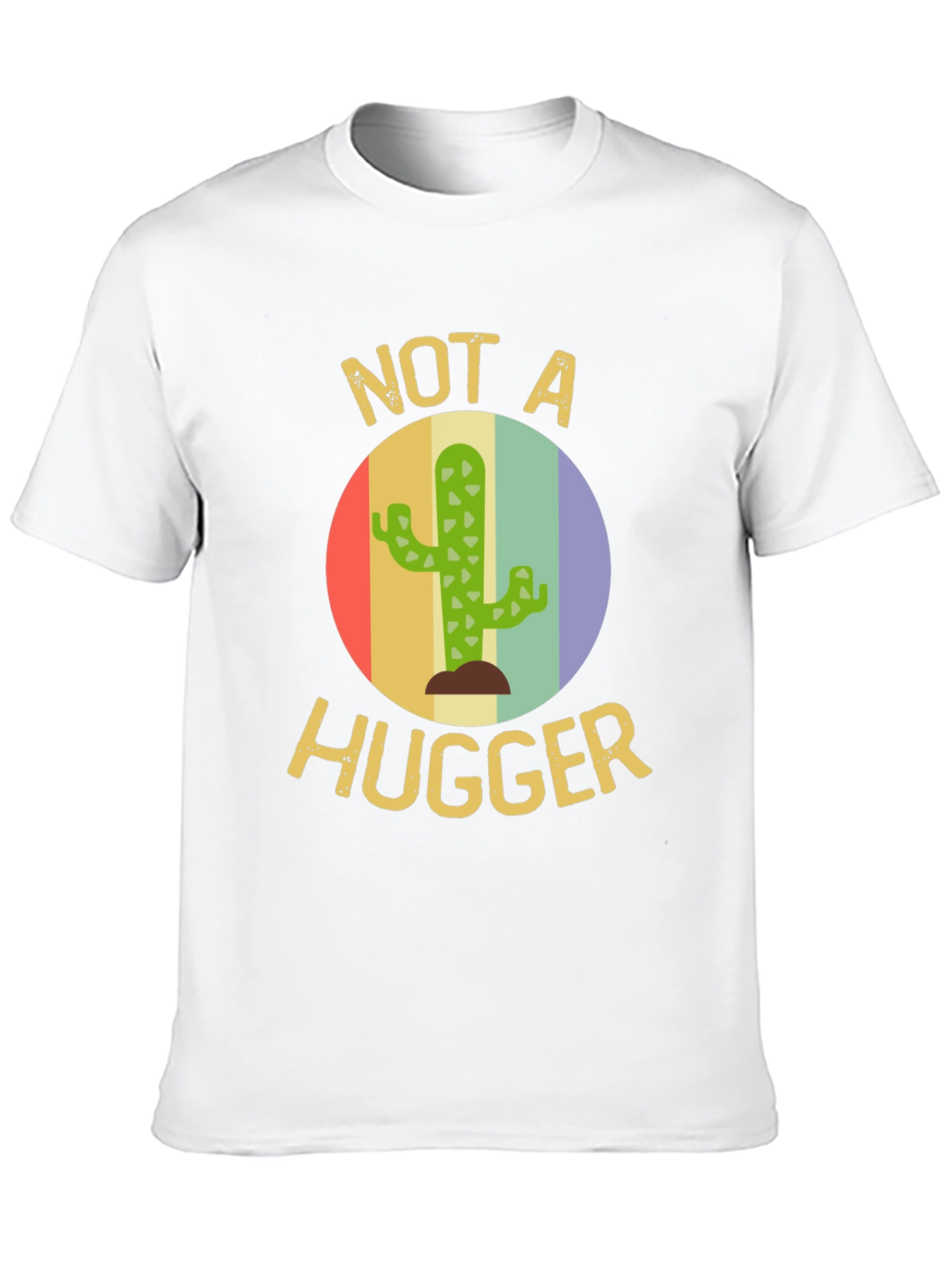 Not A Hugger Cactus T-Shirt - Funny Sarcastic Tee