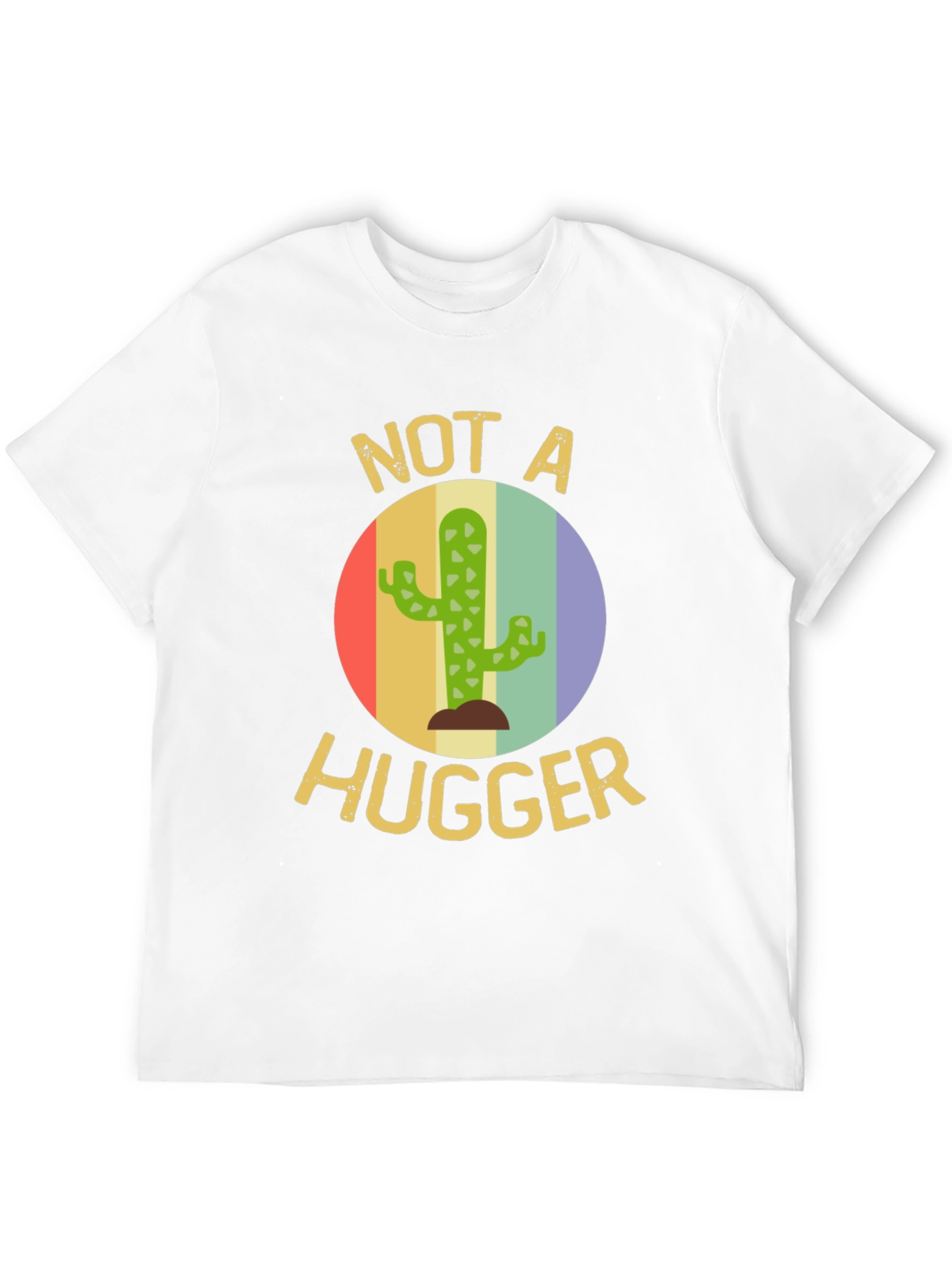 Not A Hugger Cactus T-Shirt - Funny Sarcastic Tee