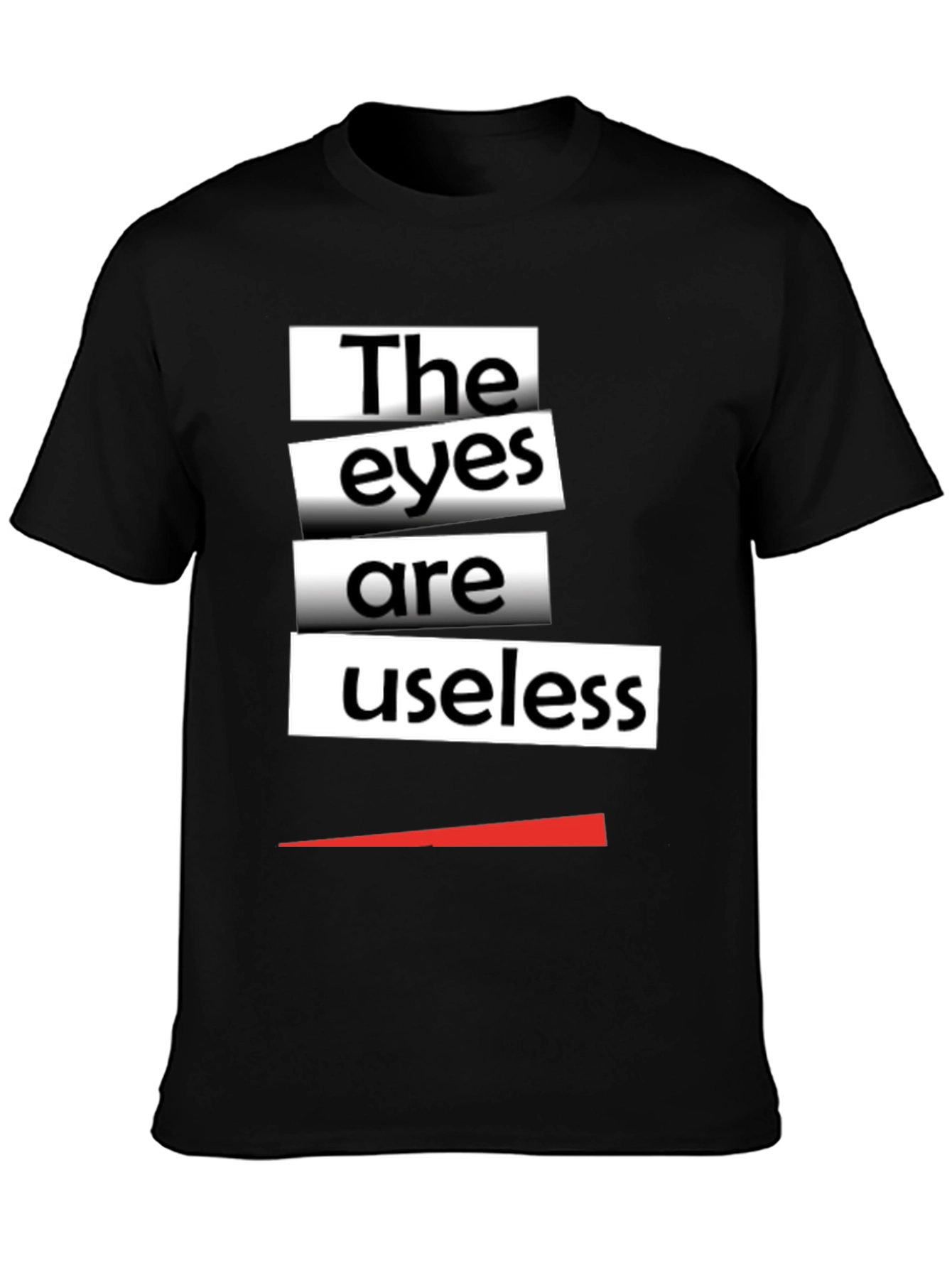 The Eyes Are Useless Graphic Tee - Black