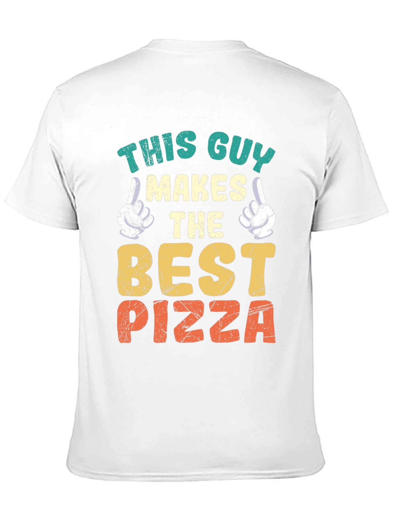 This Guy Makes the Best Pizza Graphic Tee