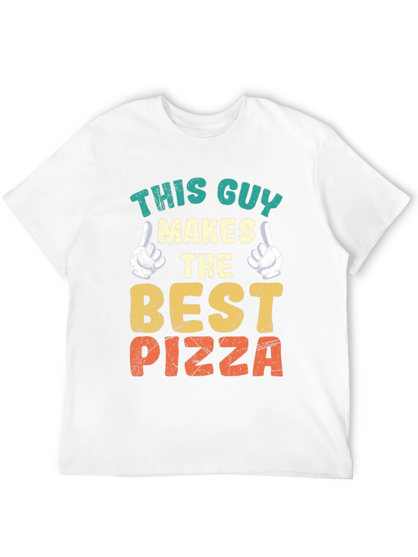 This Guy Makes the Best Pizza Graphic Tee