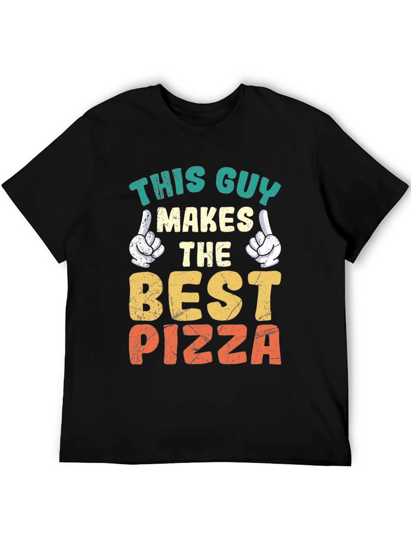 This Guy Makes the Best Pizza Graphic Tee