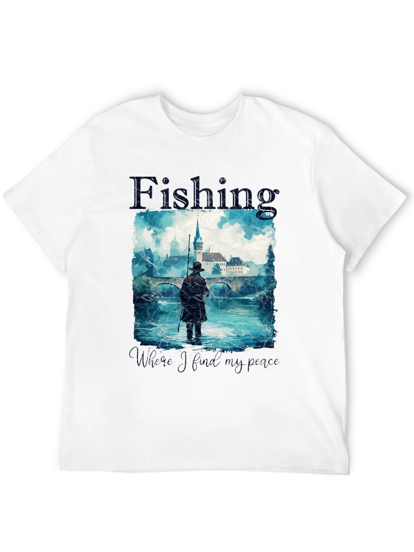 Fishing - Where I Find My Peace T-Shirt
