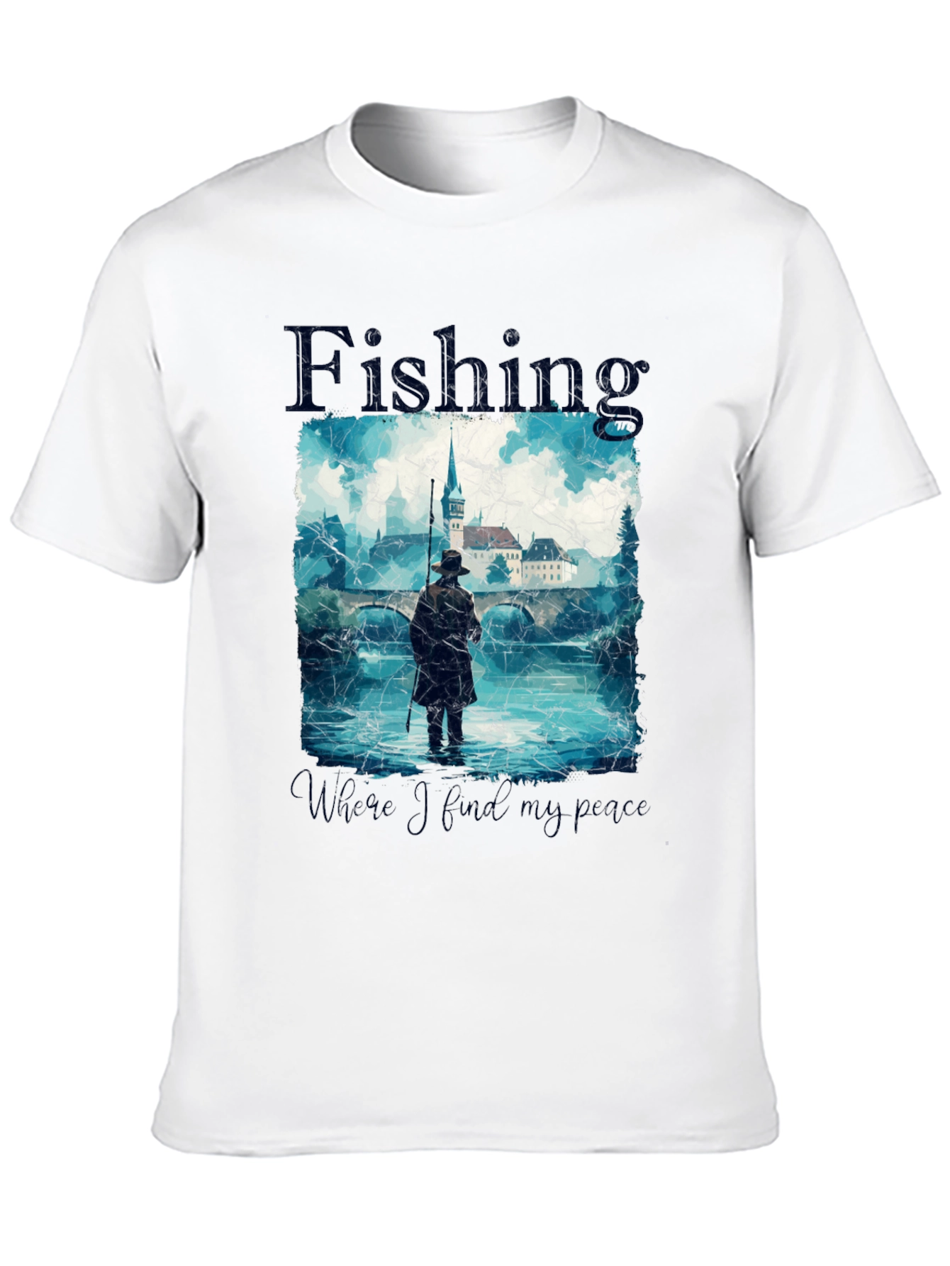 Fishing - Where I Find My Peace T-Shirt