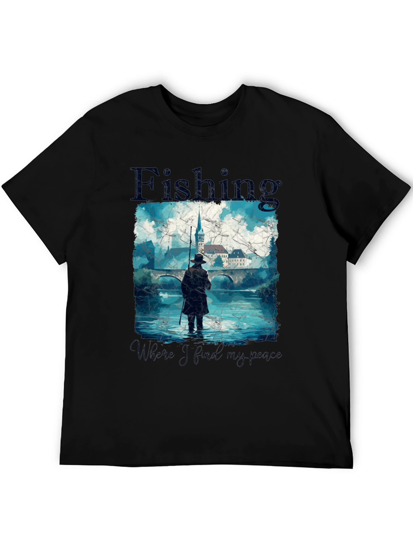 Fishing - Where I Find My Peace T-Shirt