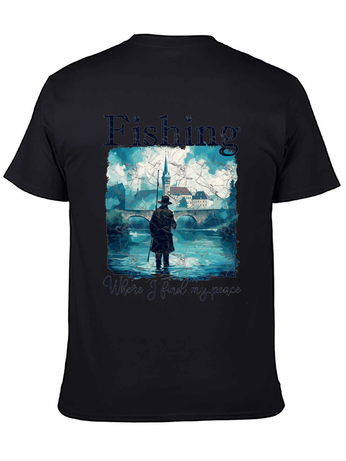 Fishing - Where I Find My Peace T-Shirt