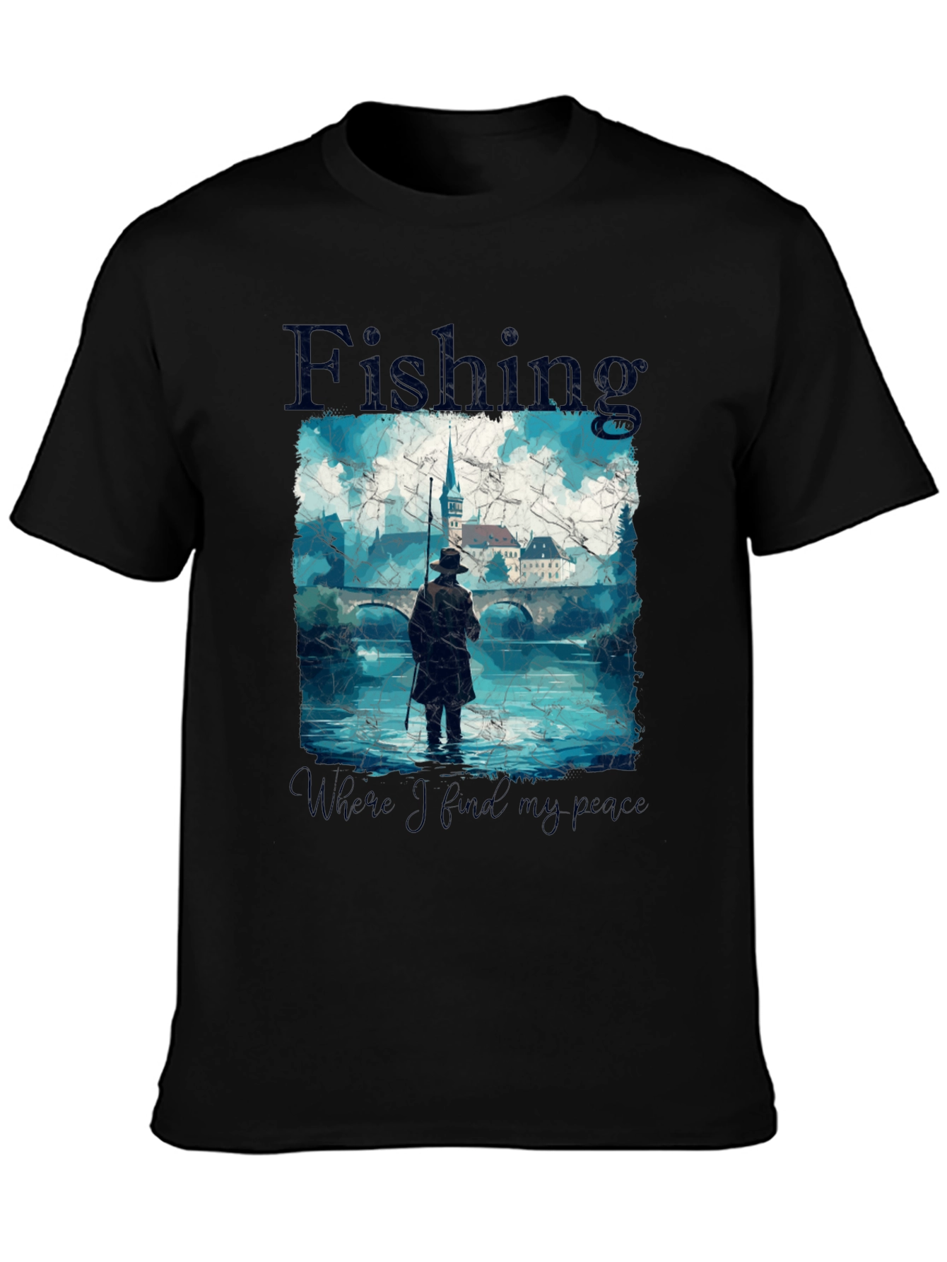 Fishing - Where I Find My Peace T-Shirt