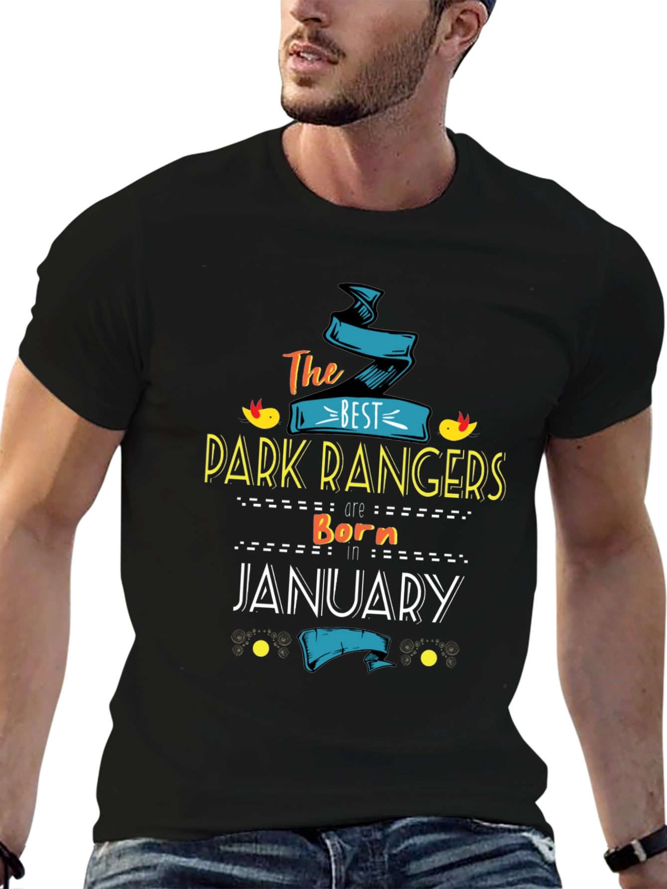 Best Park Rangers January Birthday T-Shirt