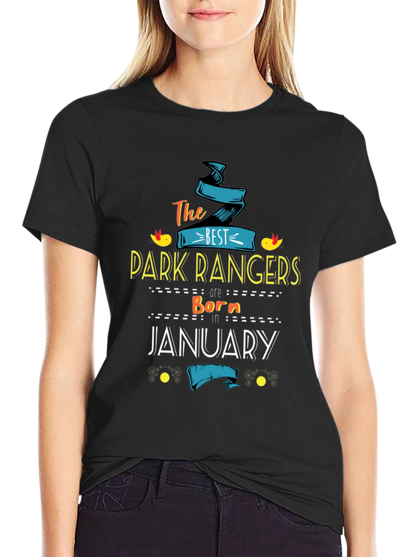 Best Park Rangers January Birthday T-Shirt