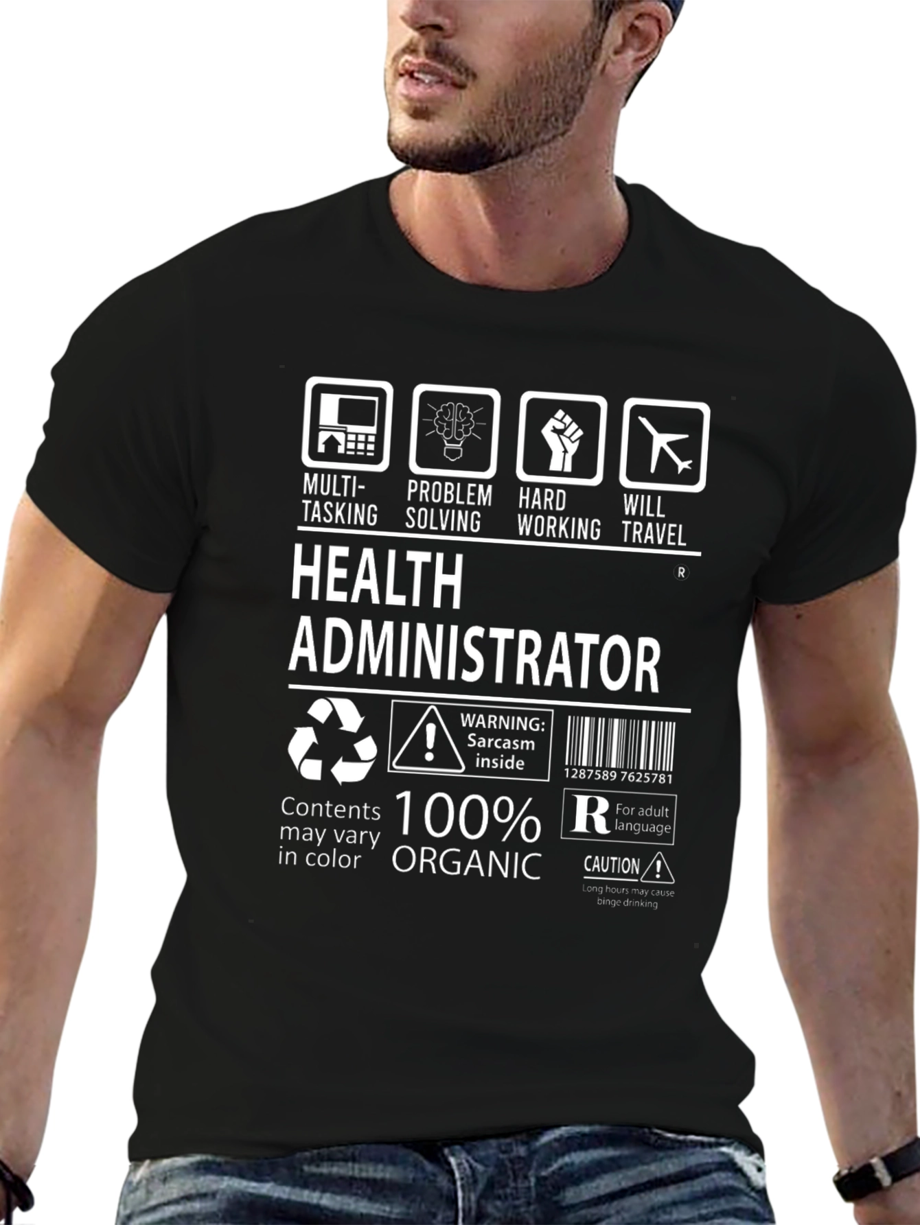 Health Administrator 100% Organic T-Shirt