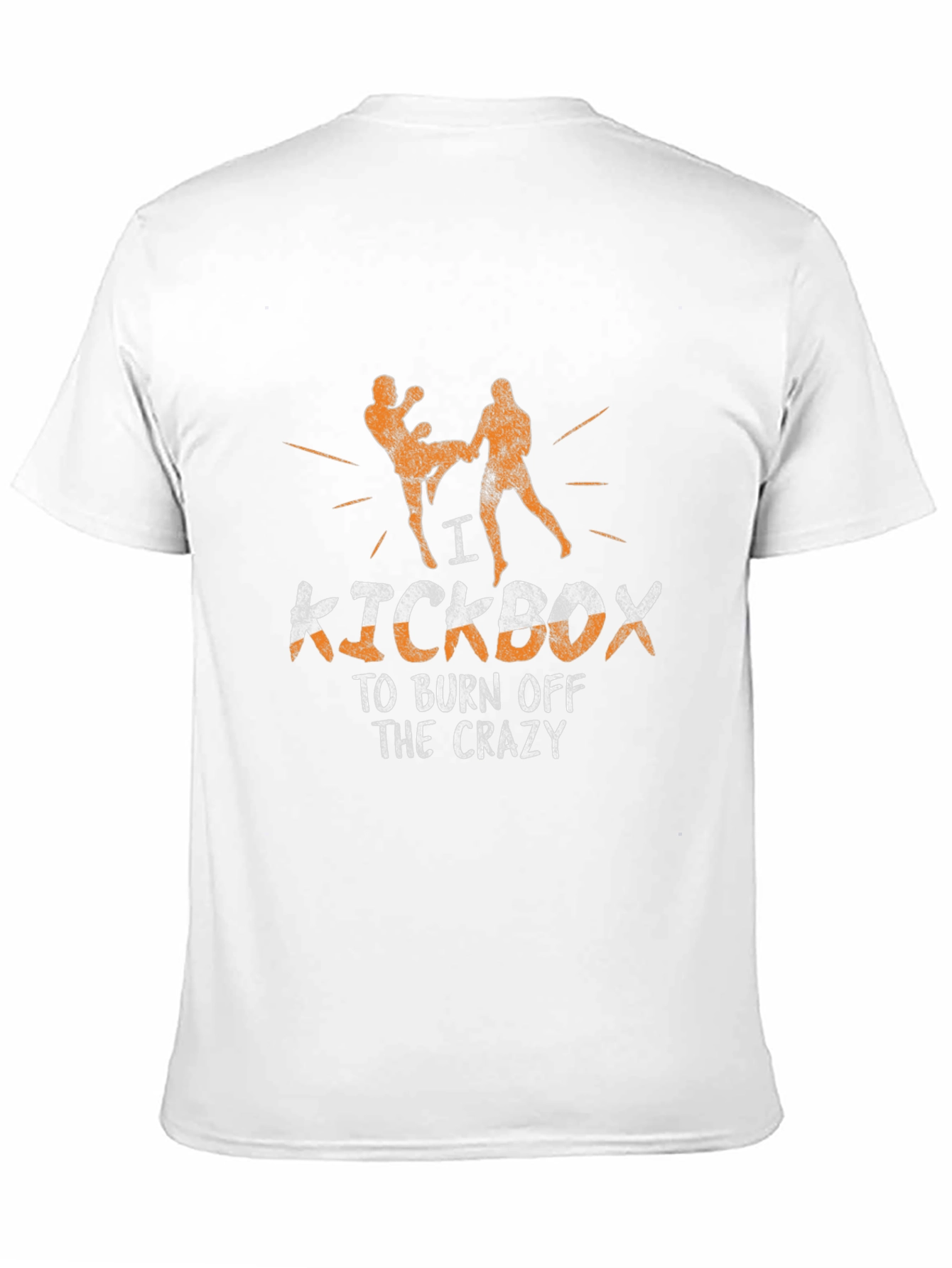 Kickboxing T-Shirt: Burn Off The Crazy Martial Arts Tee