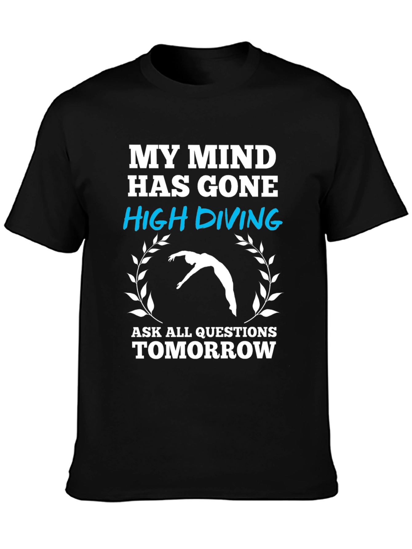 My Mind High Diving Graphic T-Shirt