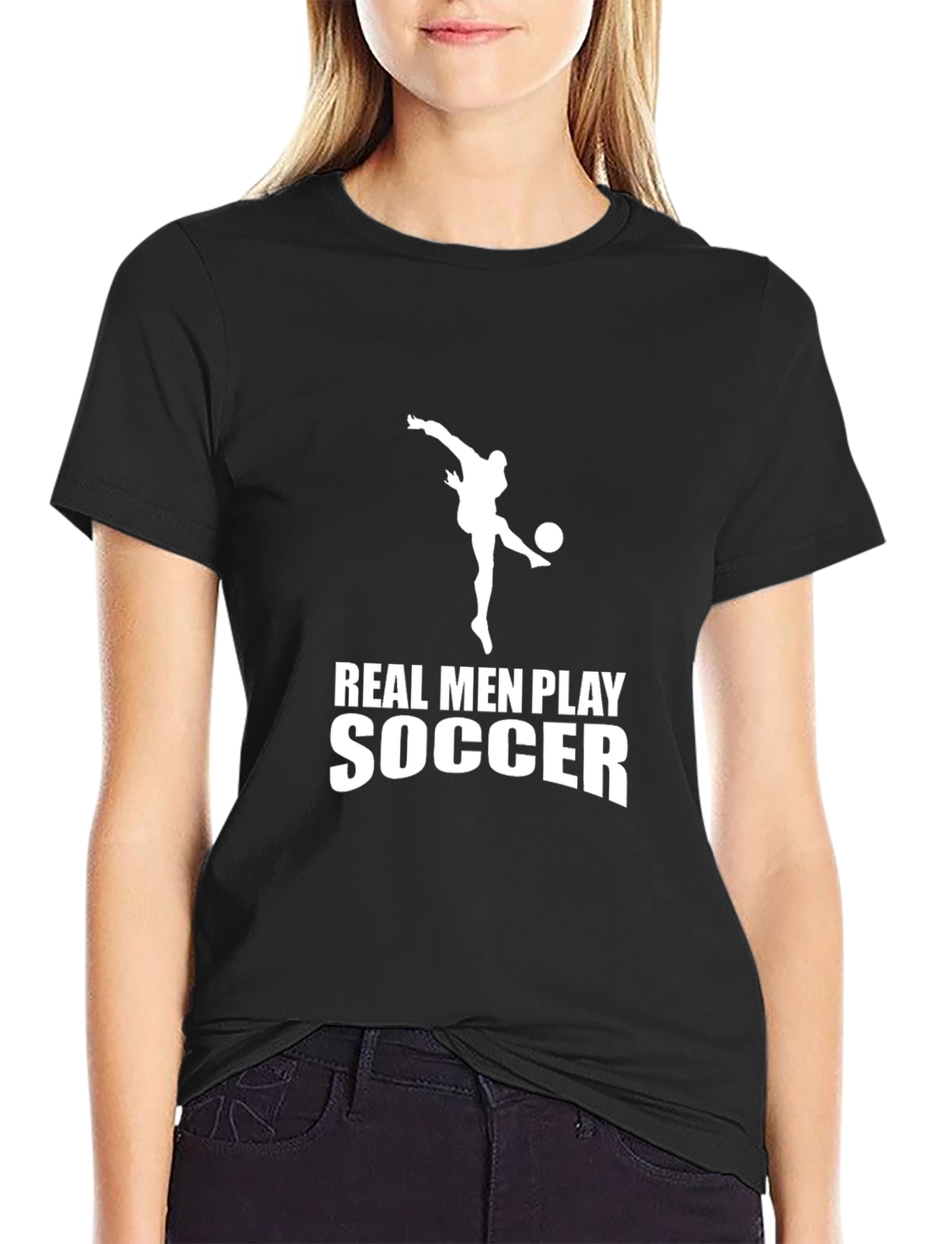 Real Men Play Soccer Black T-Shirt