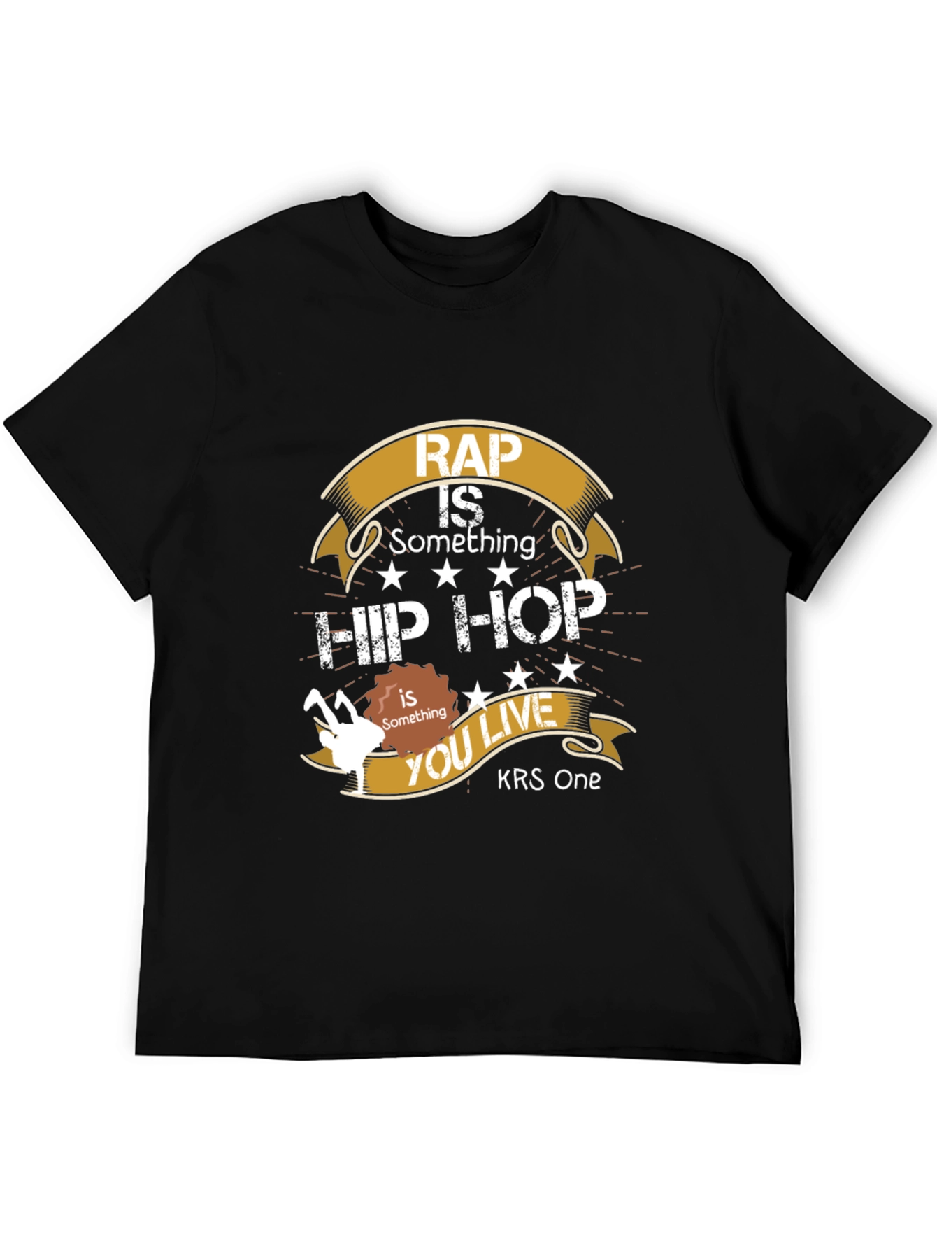 Rap is Something Hip Hop T-Shirt - KRS One