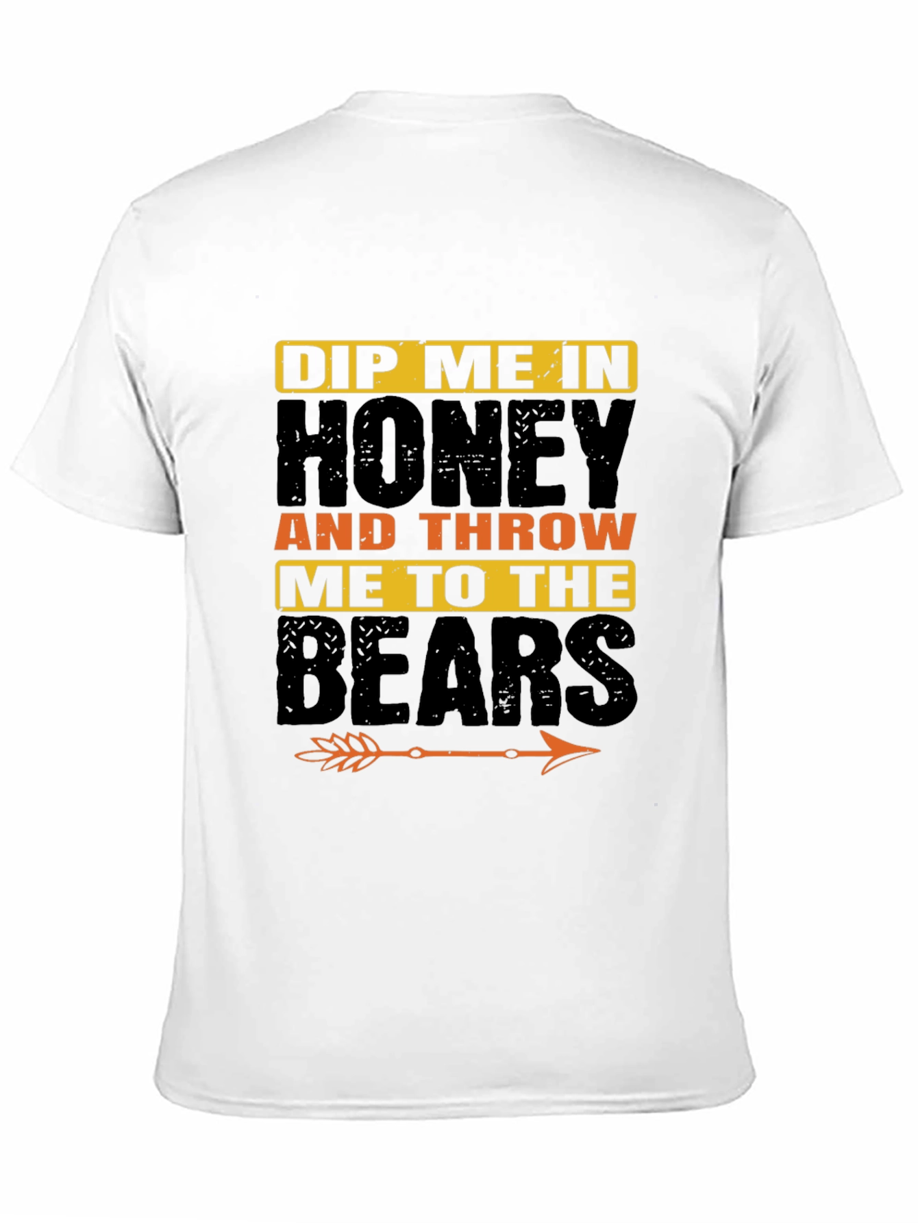 Dip Me In Honey T-Shirt