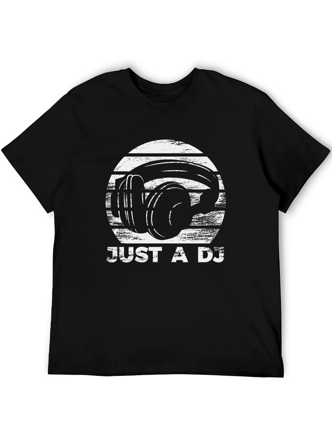 Just A DJ T-Shirt Headphones Graphic Tee