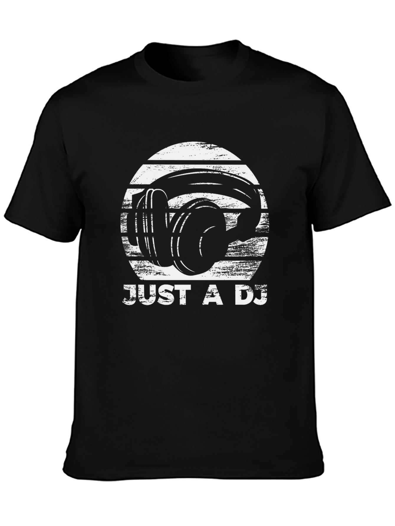 Just A DJ T-Shirt Headphones Graphic Tee