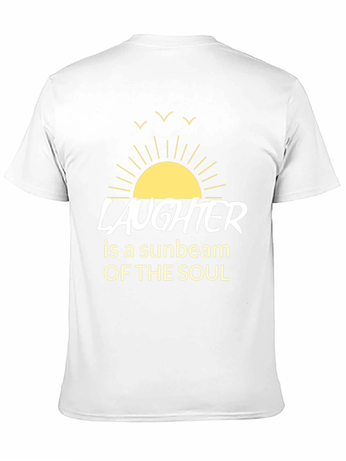 Laughter is a Sunbeam T-Shirt