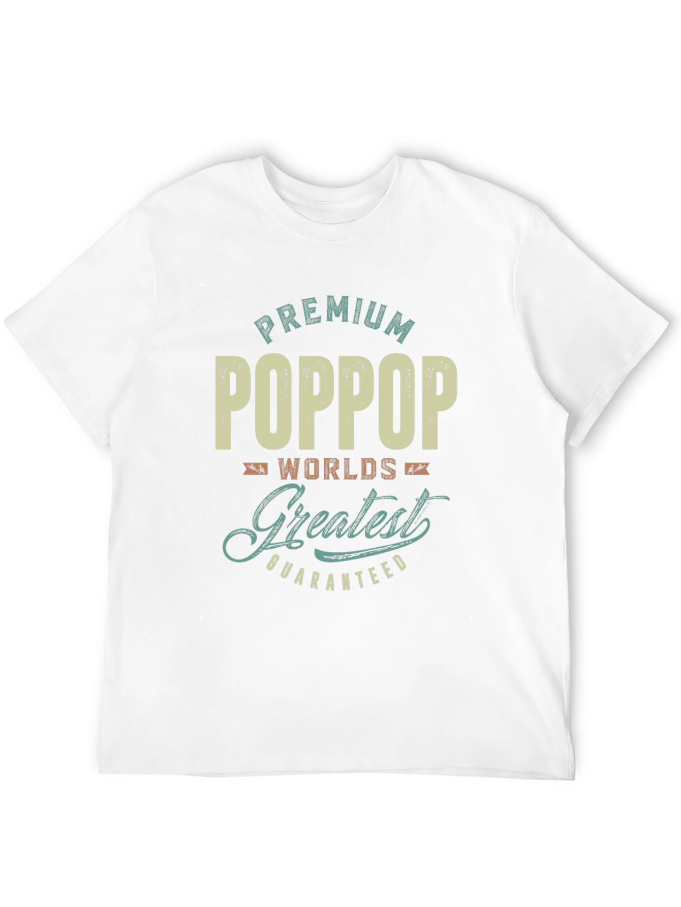 Premium PopPop Worlds Greatest Guaranteed T-Shirt