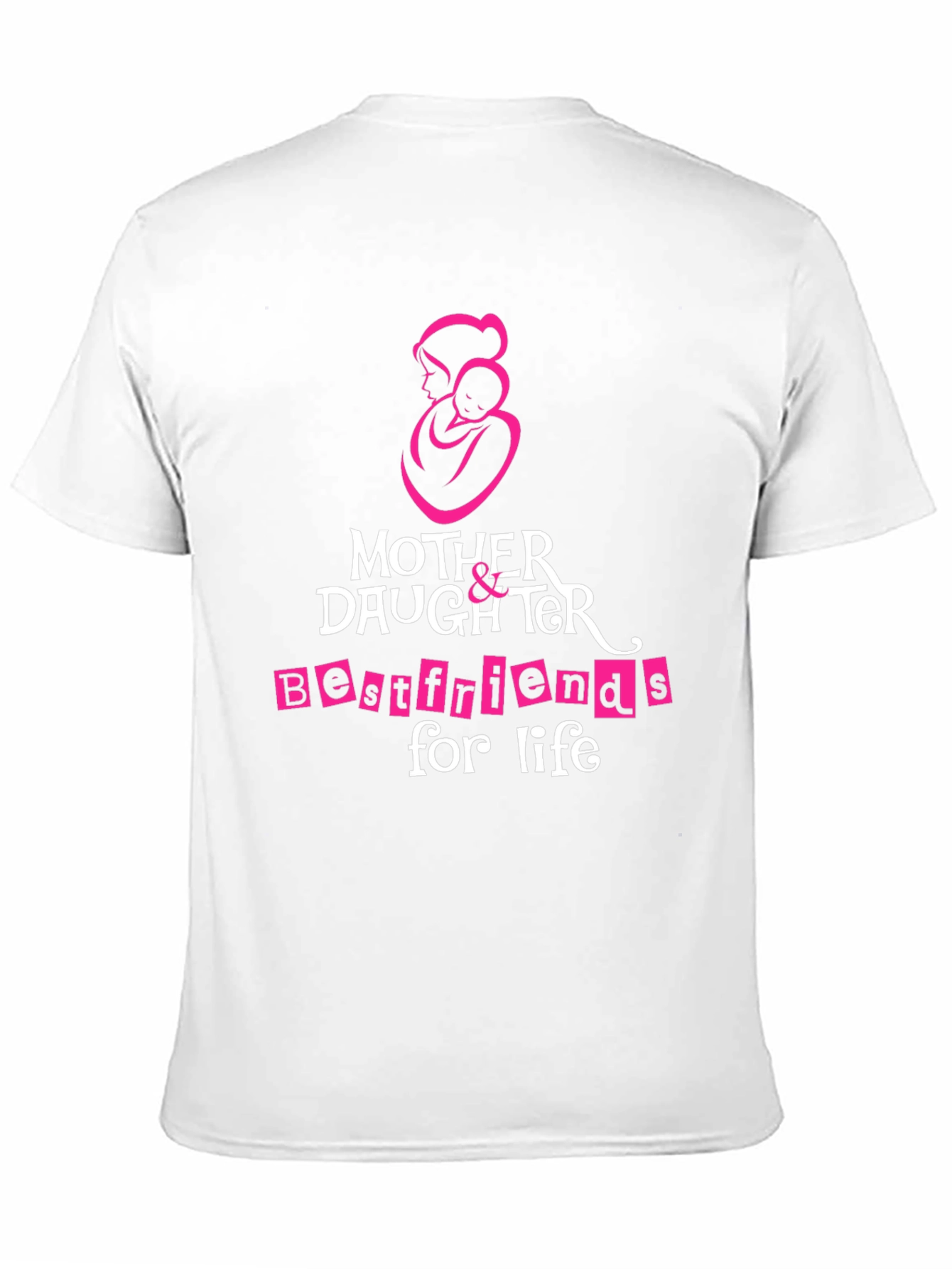 Mother Daughter Best Friends for Life T-Shirt