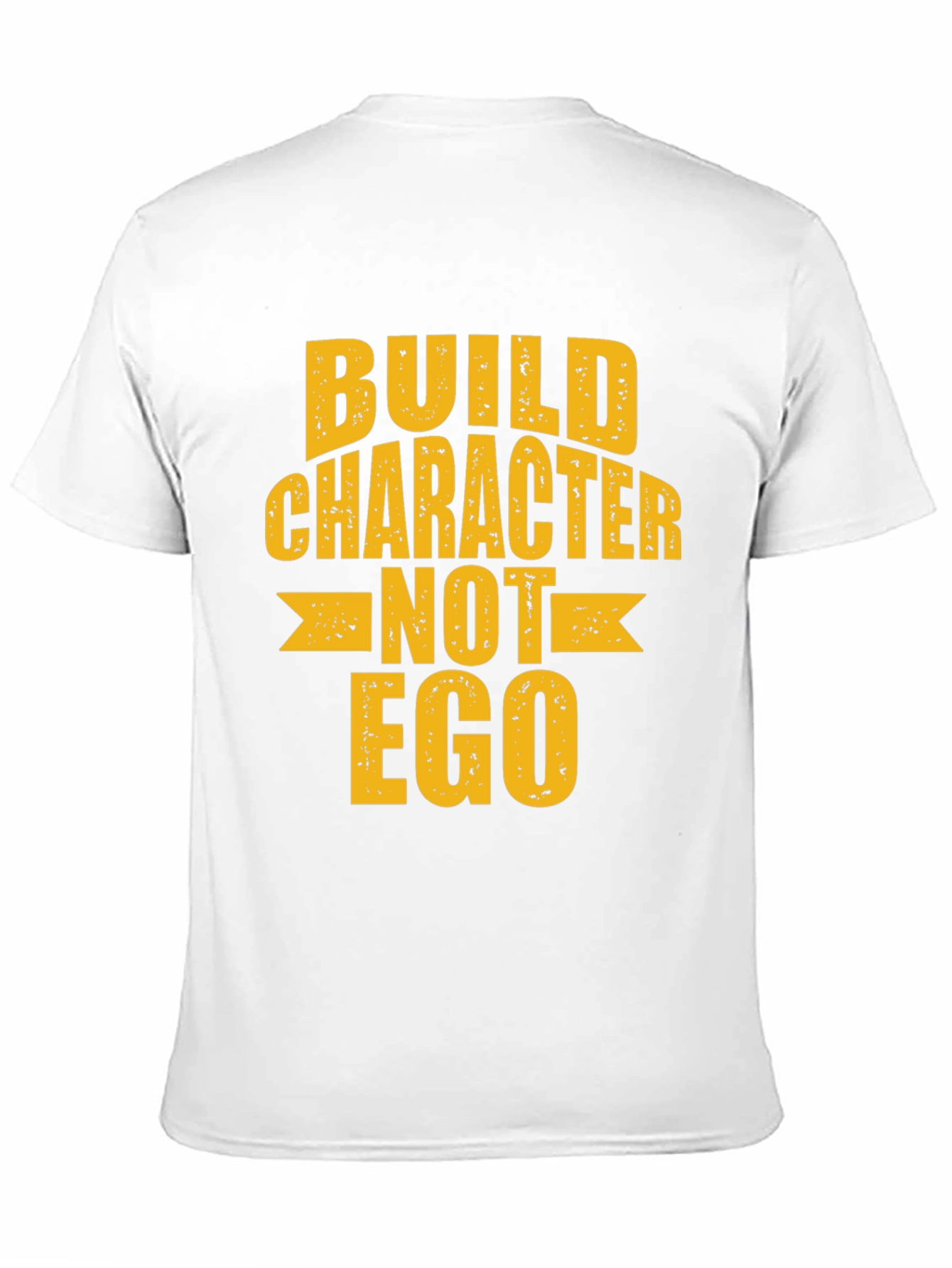 Build Character T-Shirt - Motivational Tee
