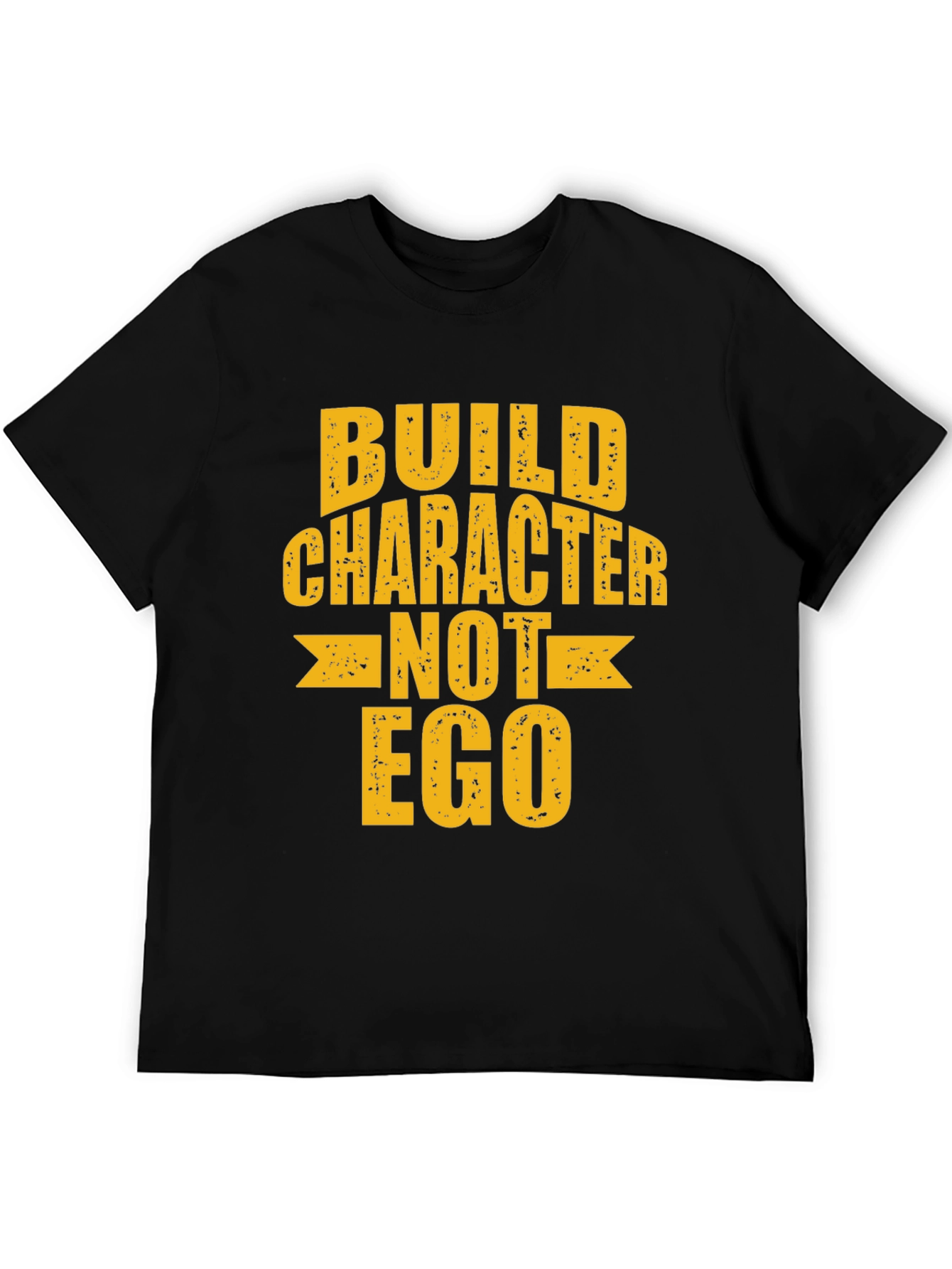 Build Character T-Shirt - Motivational Tee