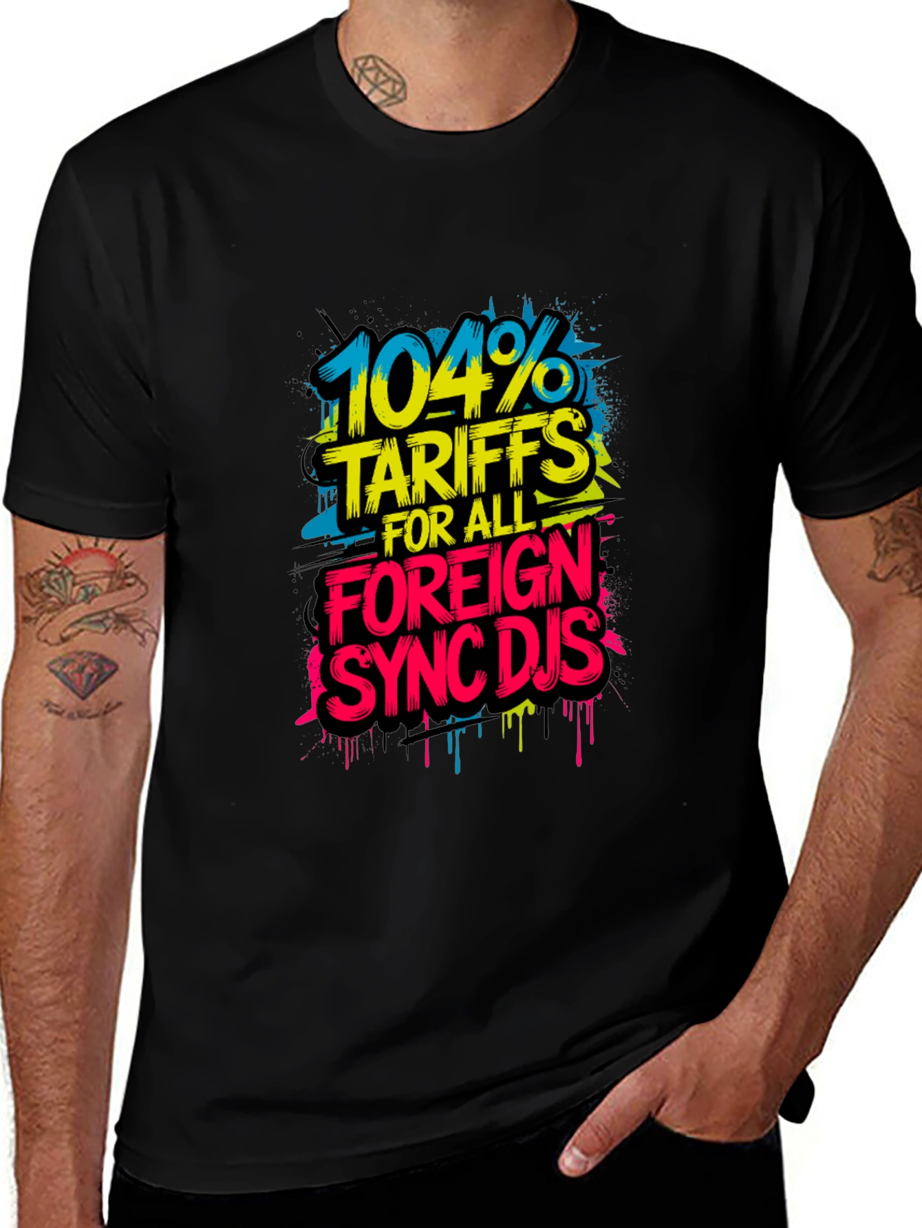 104% Tariffs Sync DJs Graphic T-Shirt
