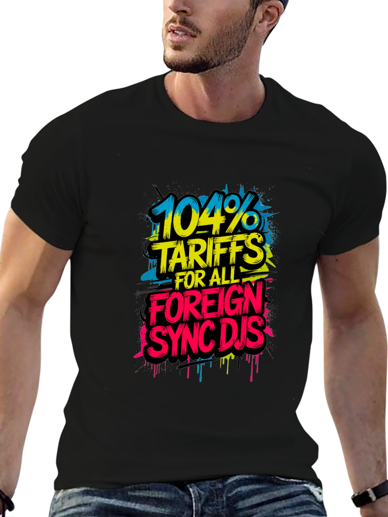 104% Tariffs Sync DJs Graphic T-Shirt