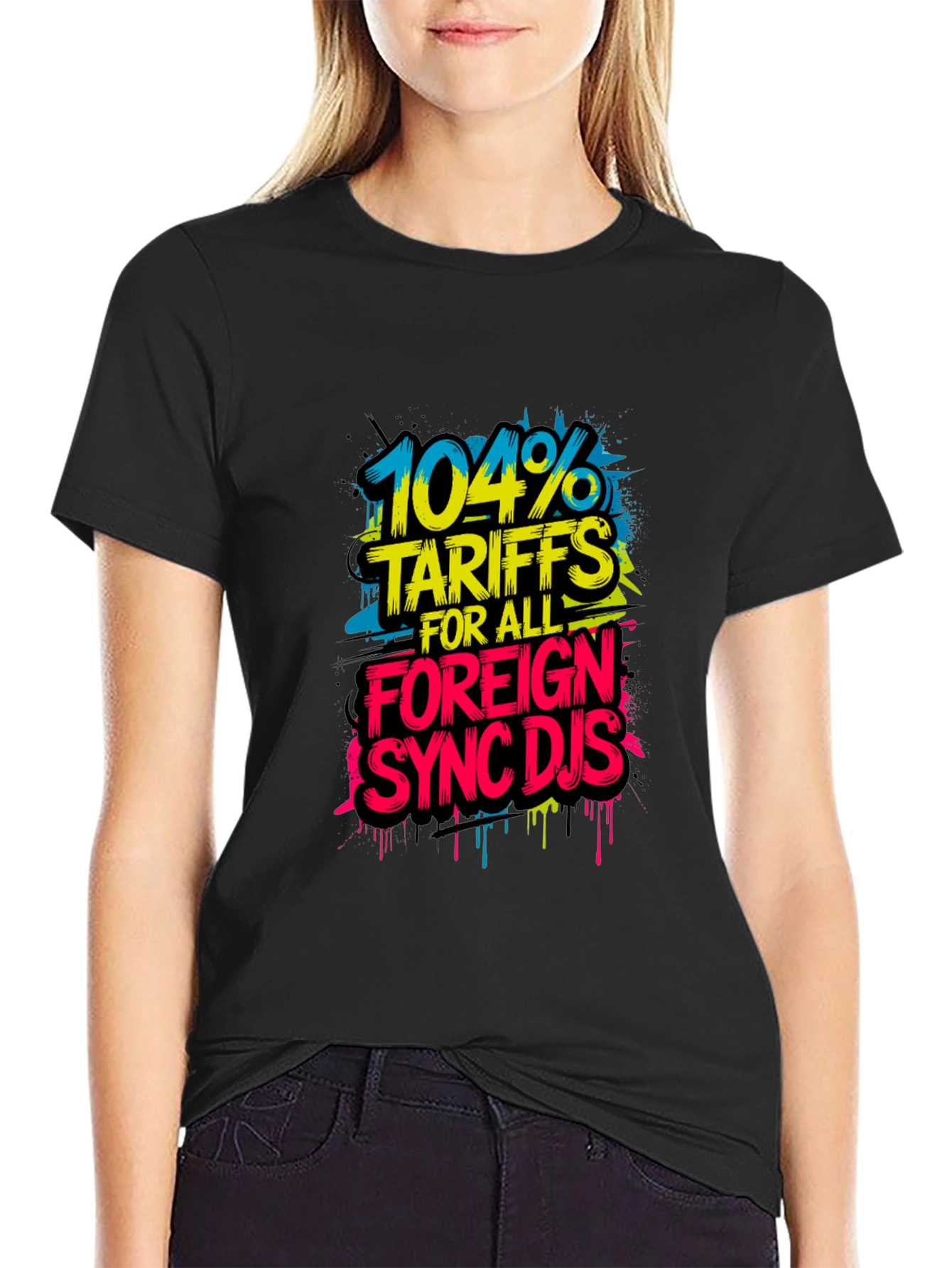 104% Tariffs Sync DJs Graphic T-Shirt