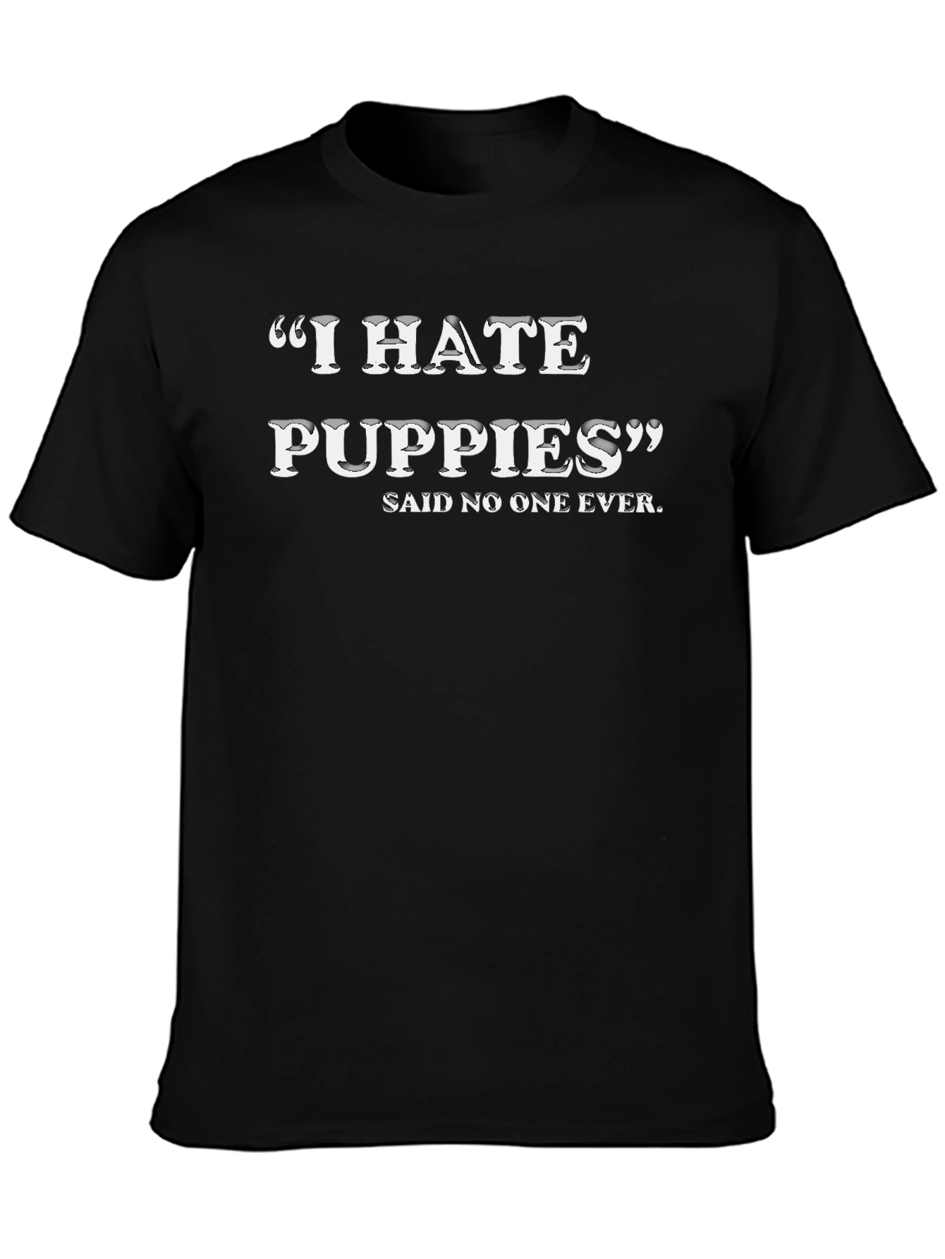 Funny I Hate Puppies Graphic Tee