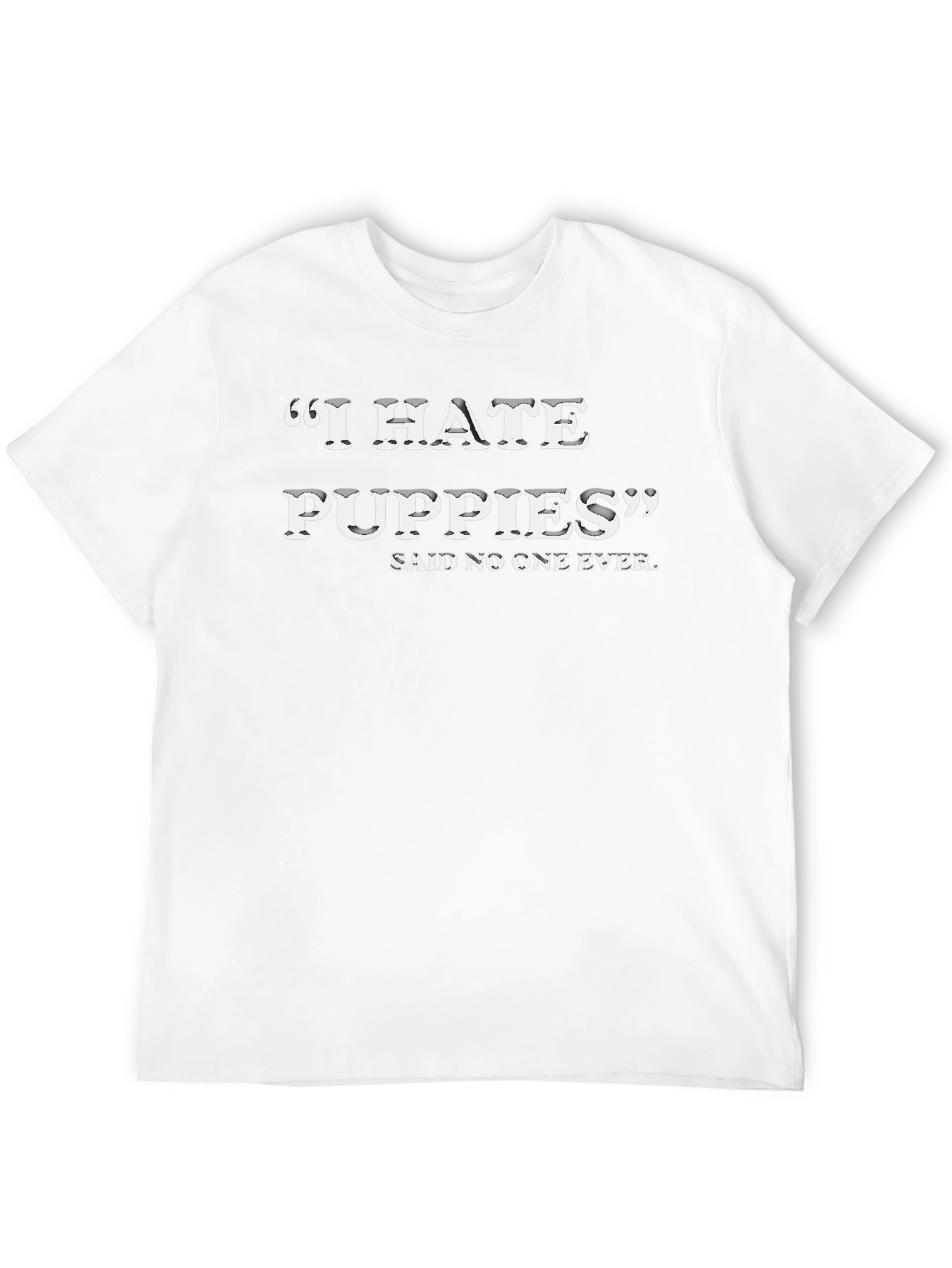 Funny I Hate Puppies Graphic Tee
